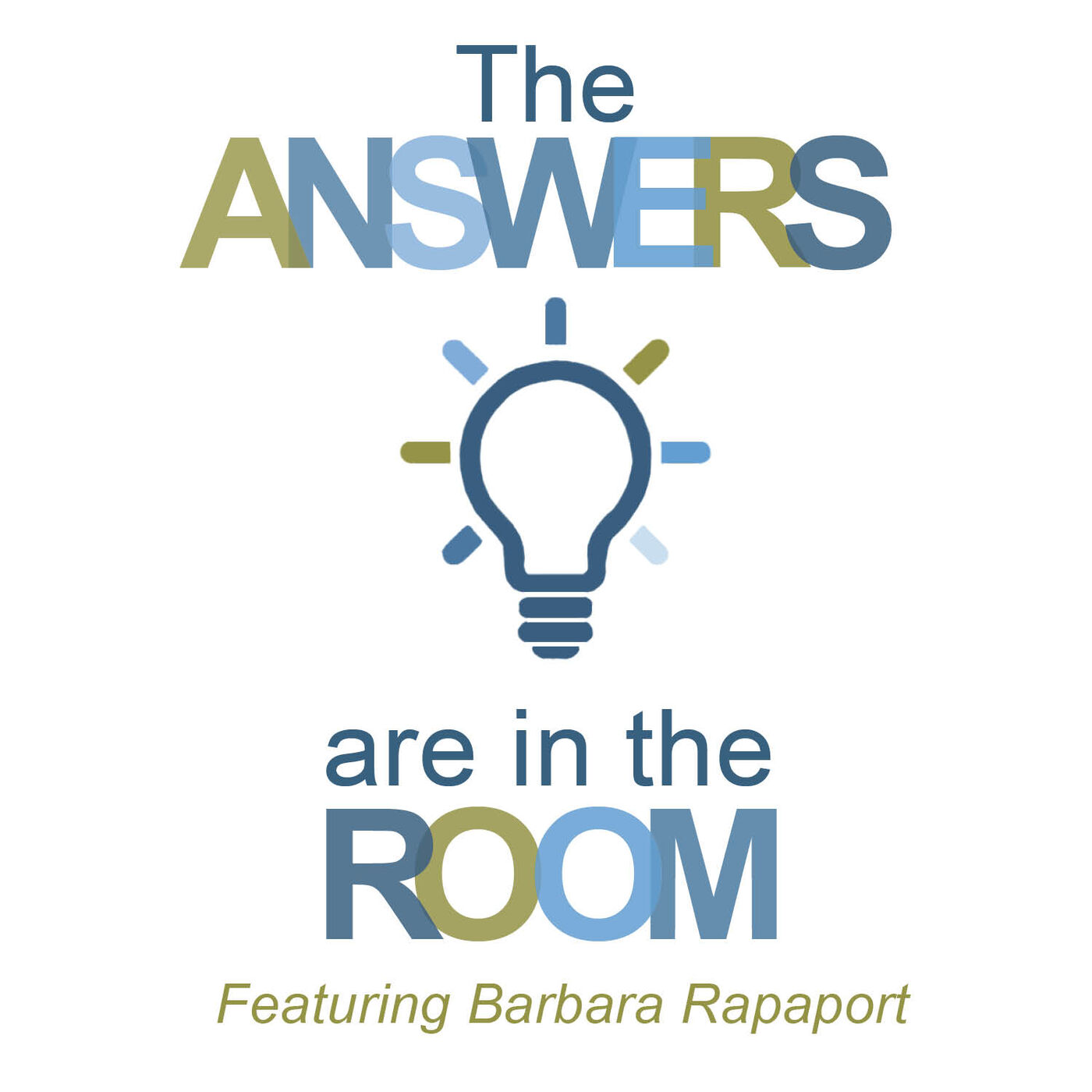 The Answers Are In The Room