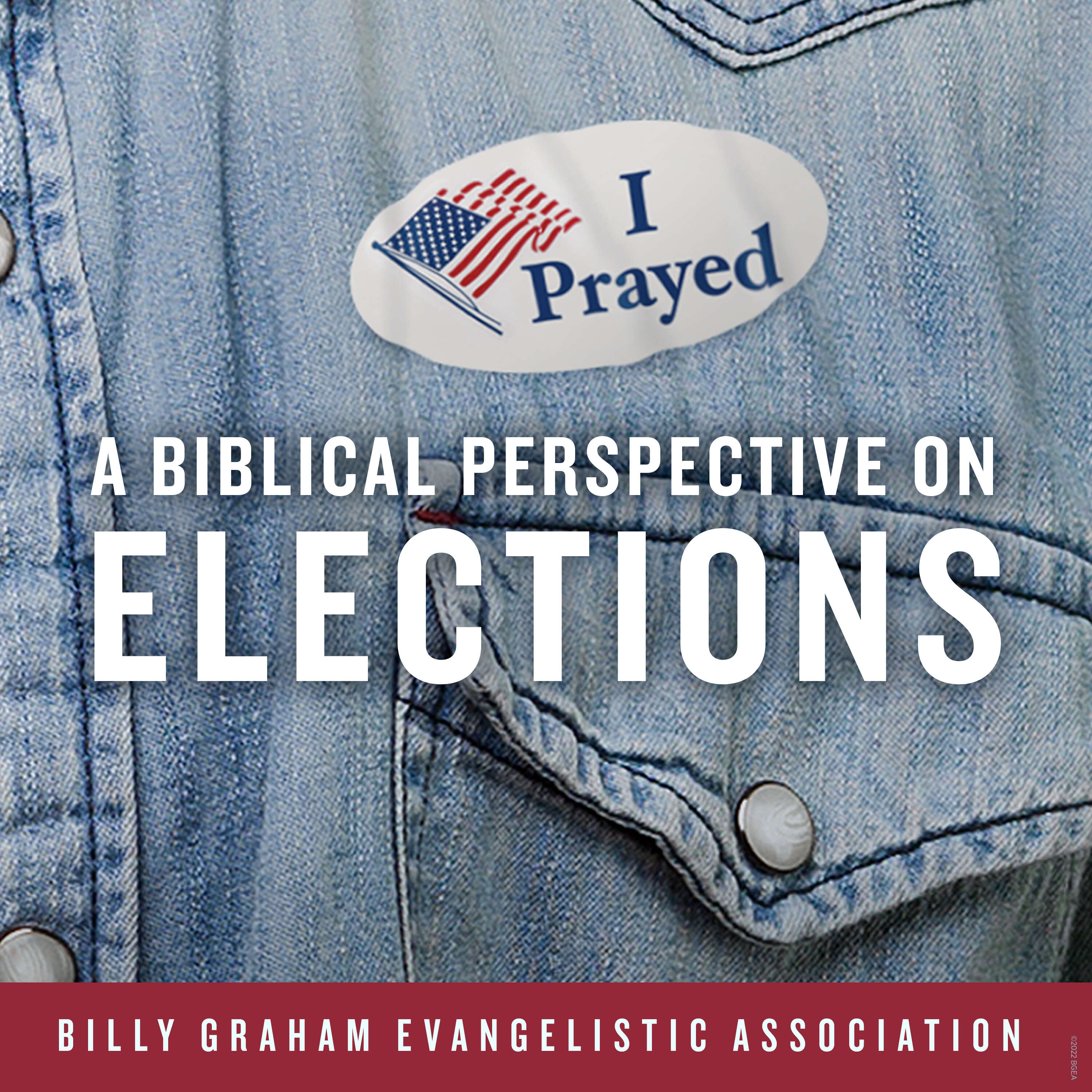 A Biblical Perspective on Elections