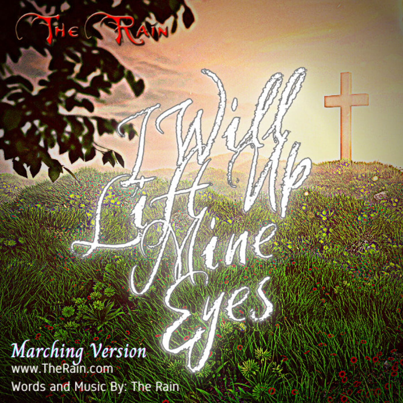 I Will Lift Up Mine Eyes - Marching Version