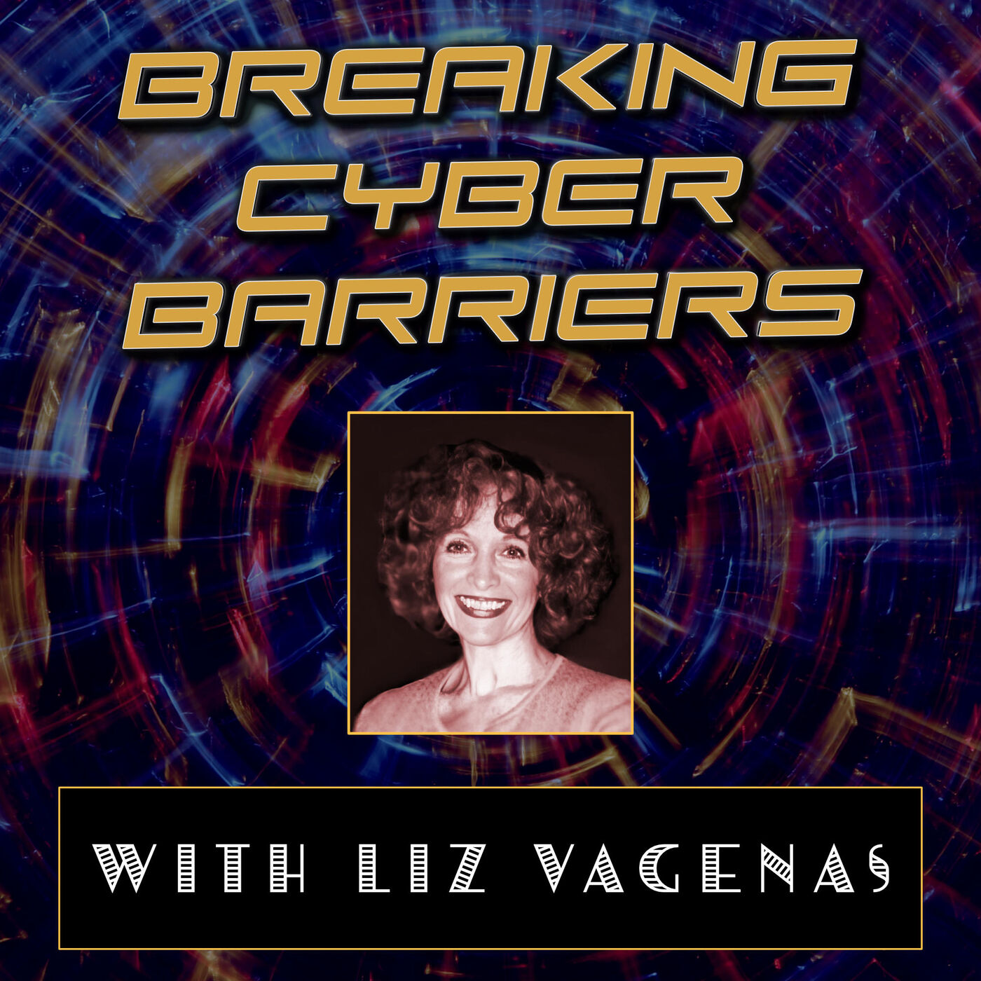 Breaking Cyber Barriers podcast artwork
