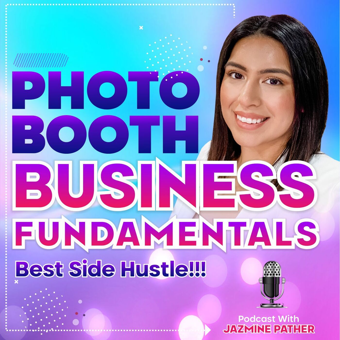 Photo Booth Business Fundamentals - Best Side Hustle