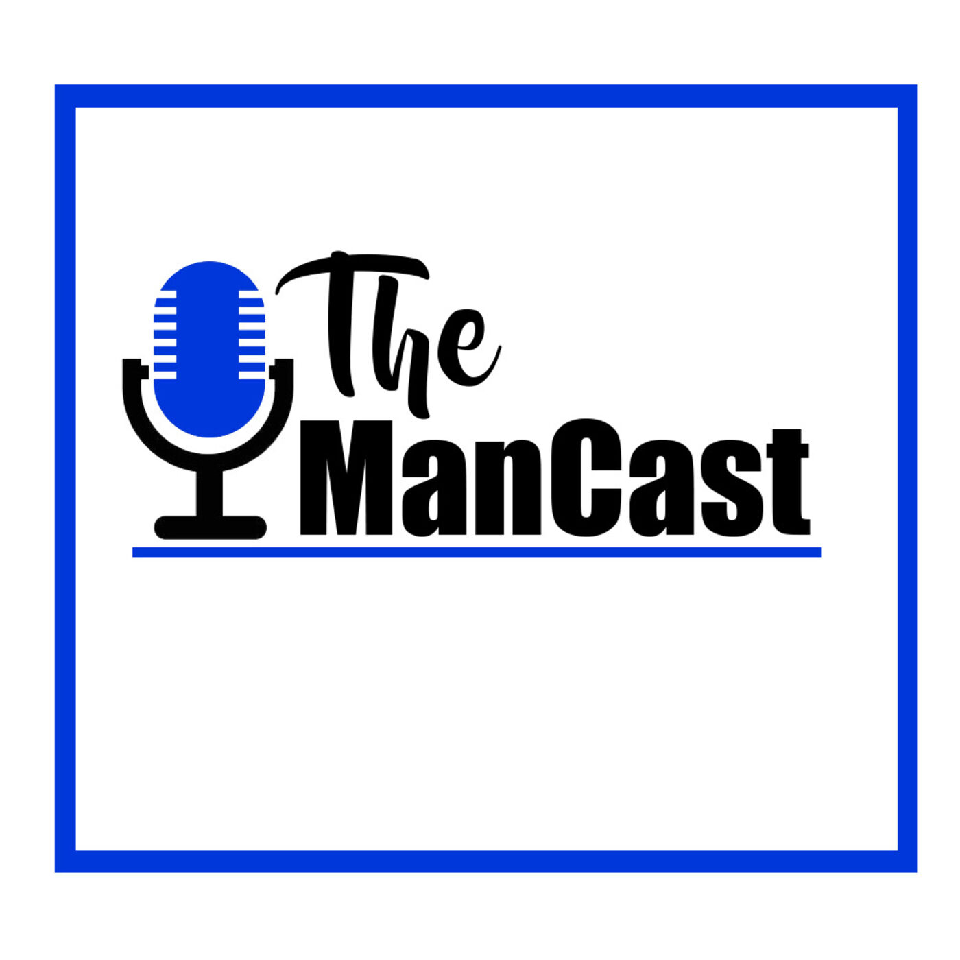 The ManCast