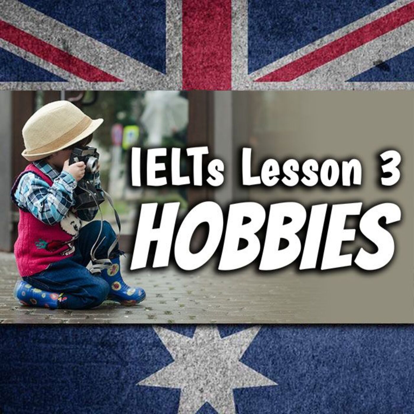 AE 513: How to talk about HOBBIES | IELTs Lesson 3