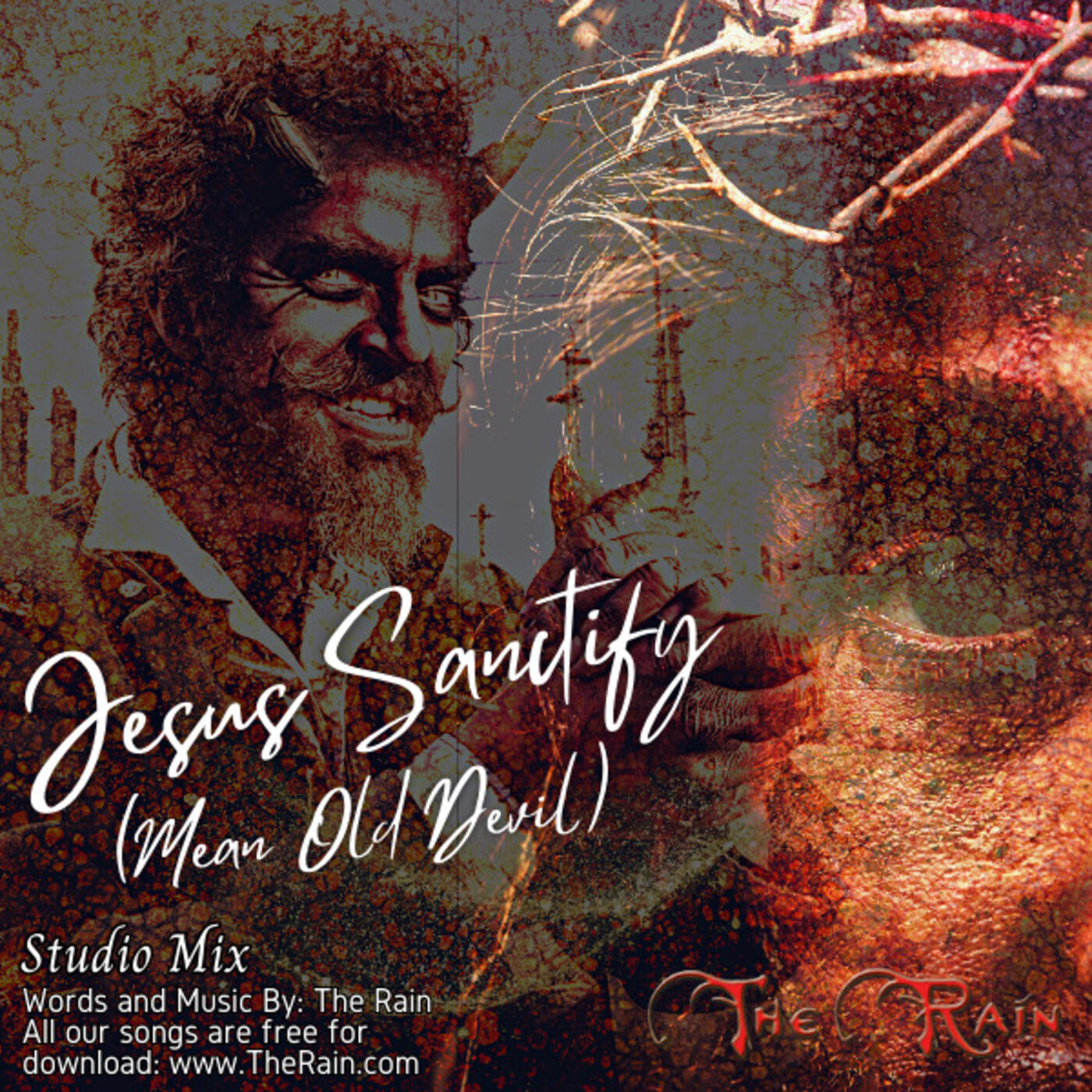 Jesus Sanctify (Mean Old Devil) - Studio Mix