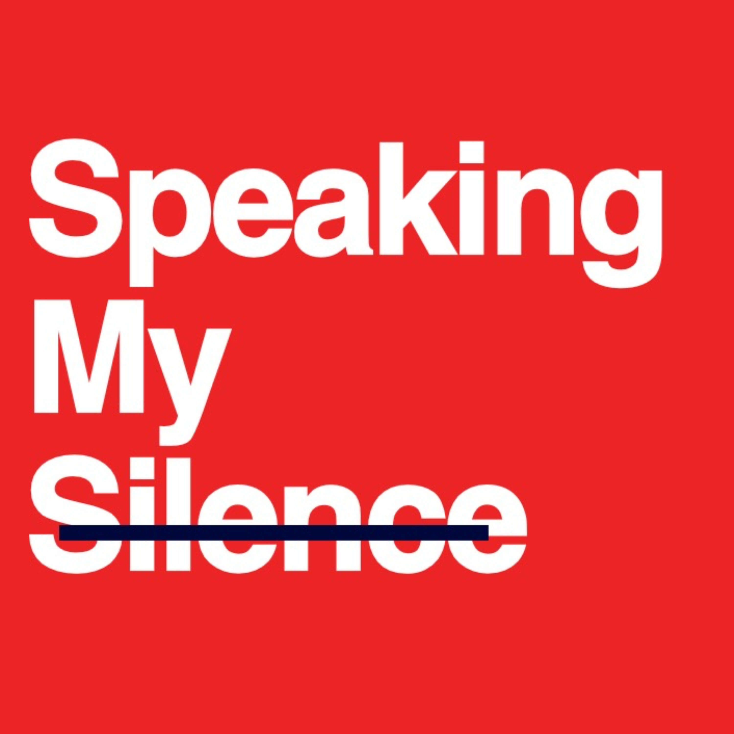 Speaking My Silence podcast artwork