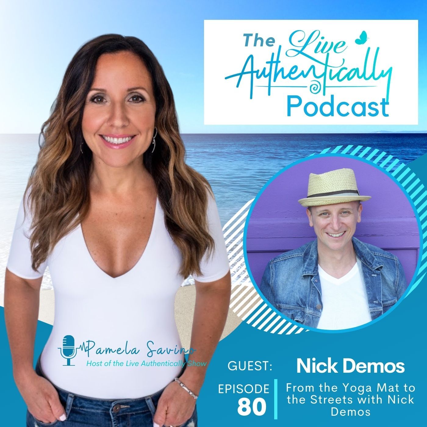 Live Authentically Podcast with Pamela Savino