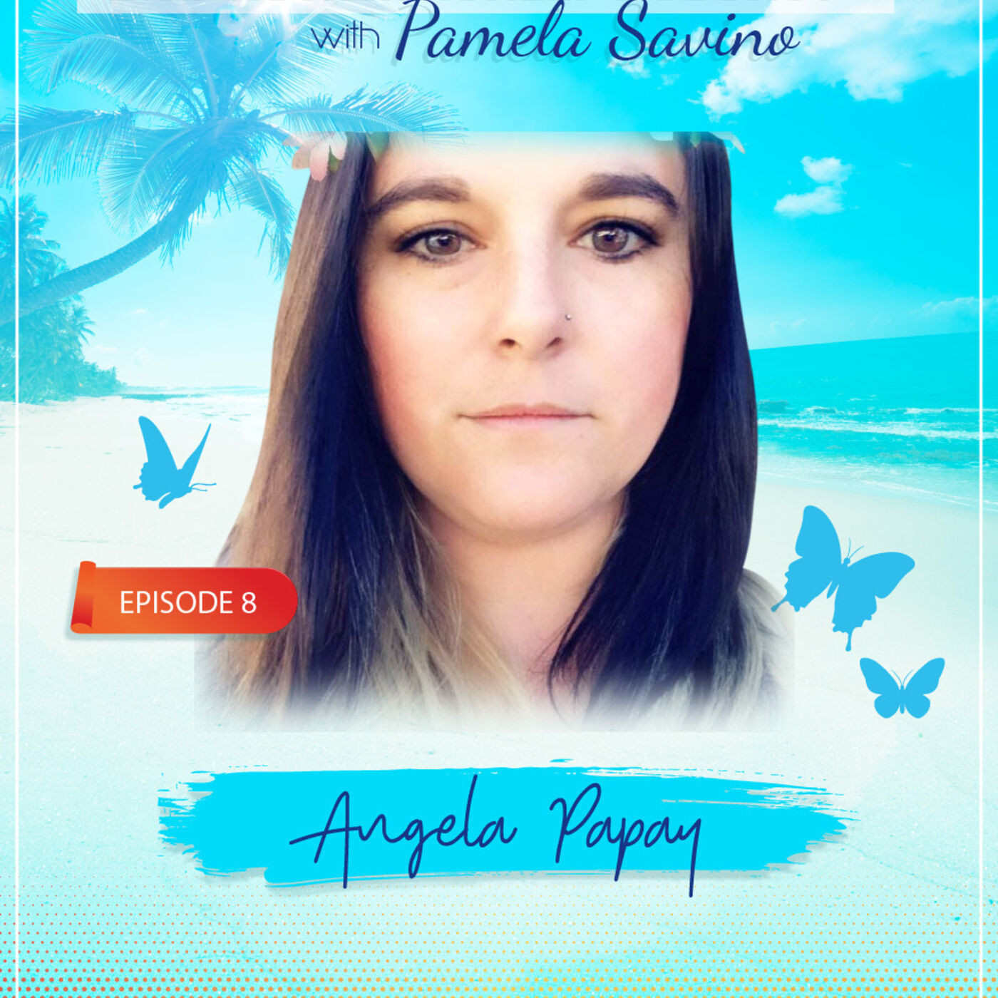 Live Authentically Podcast with Pamela Savino