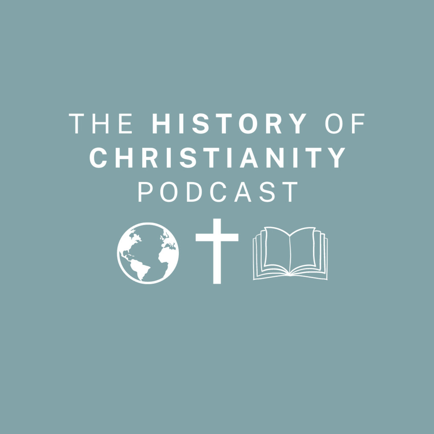 The History of Christianity Podcast cover art