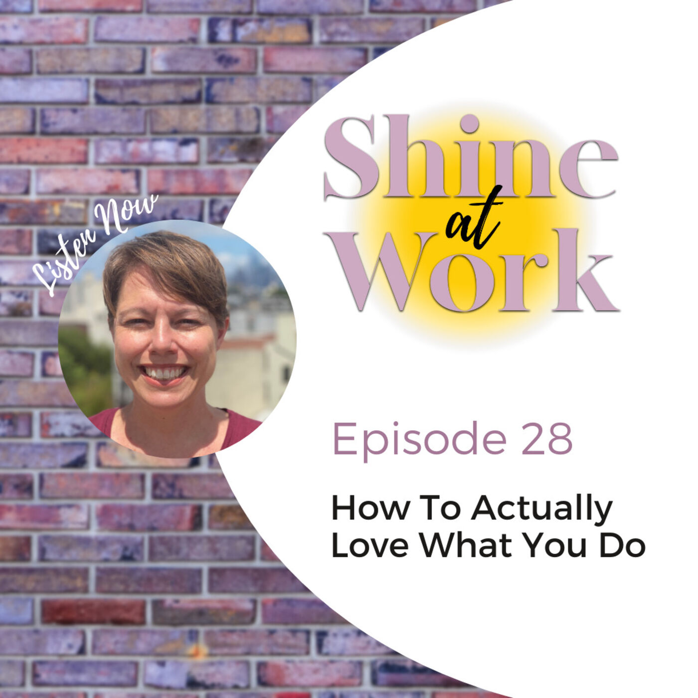 Shine at Work®