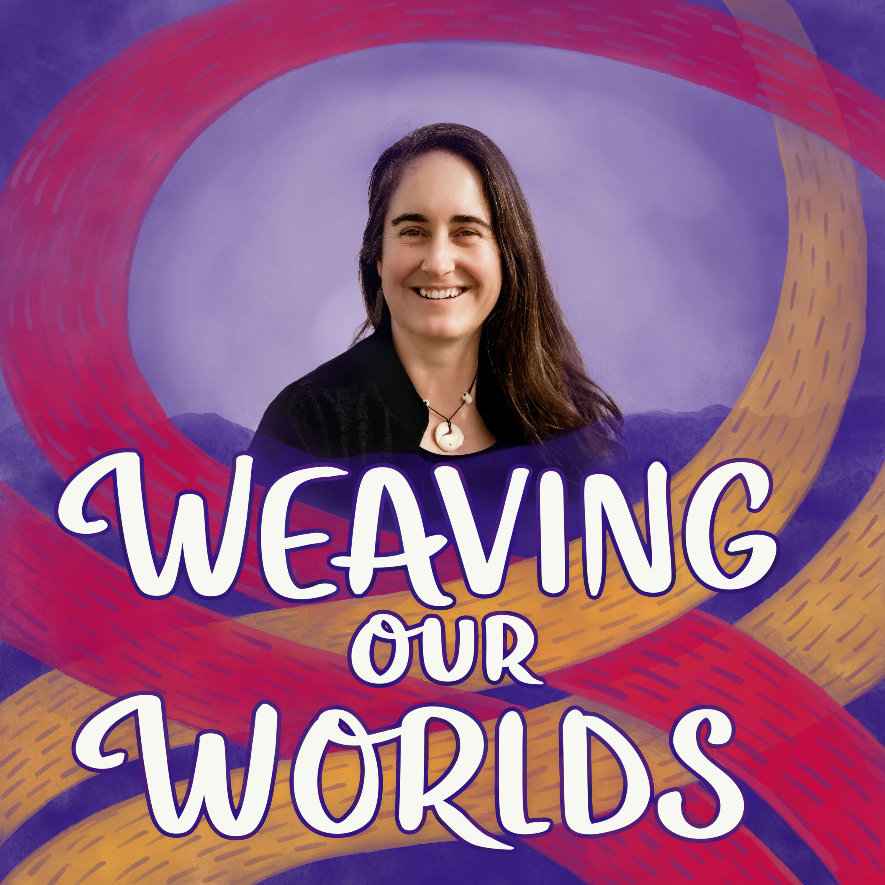 Weaving our Worlds Education Podcast Podchaser