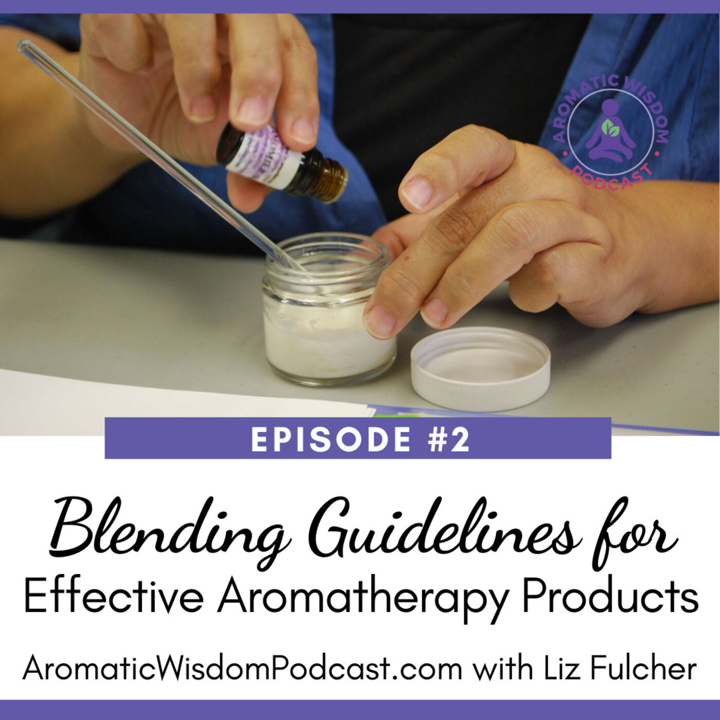 AWP 002 Blending Guidelines For Making Safe and Effective Aromatherapy