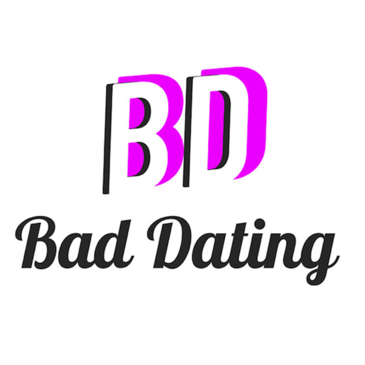 Bad Dating