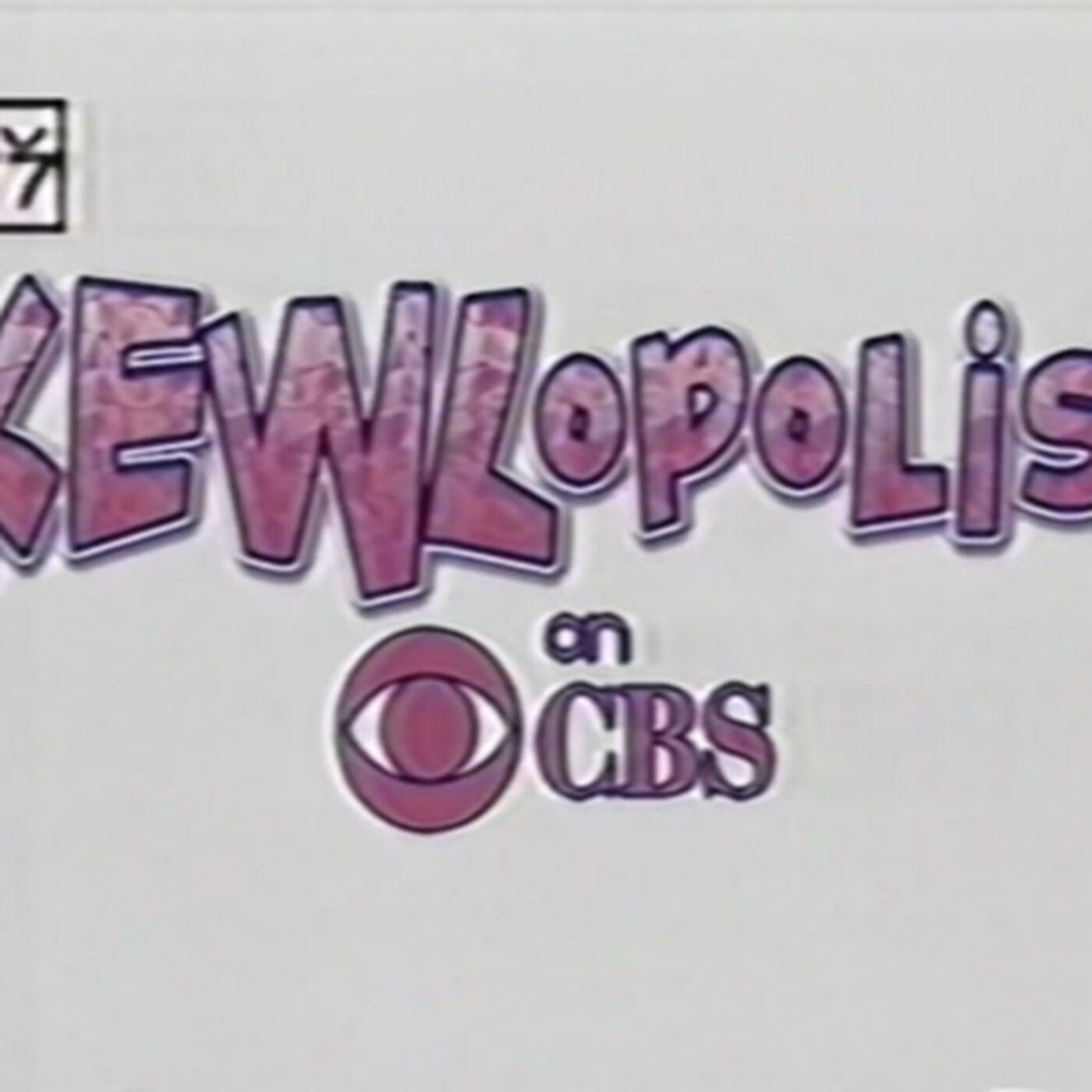 KEWLopolis on CBS podcast artwork