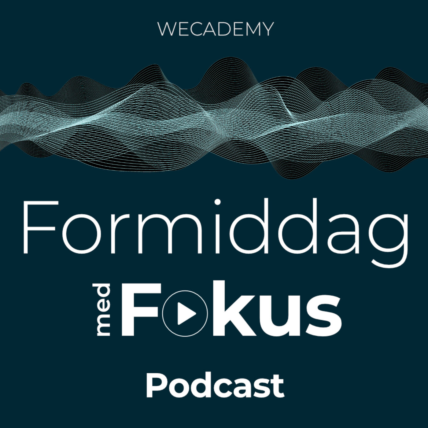 Formiddag med Fokus - Podcast