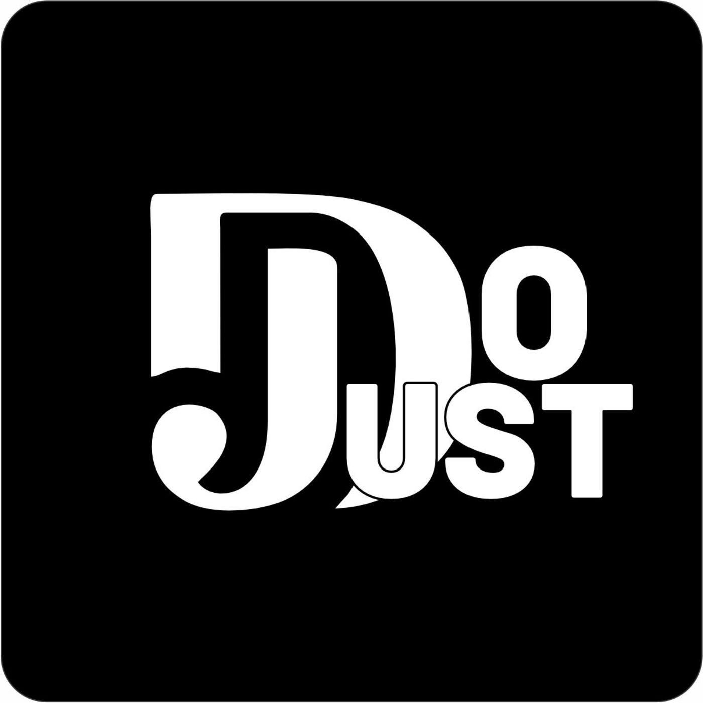 JUST DO