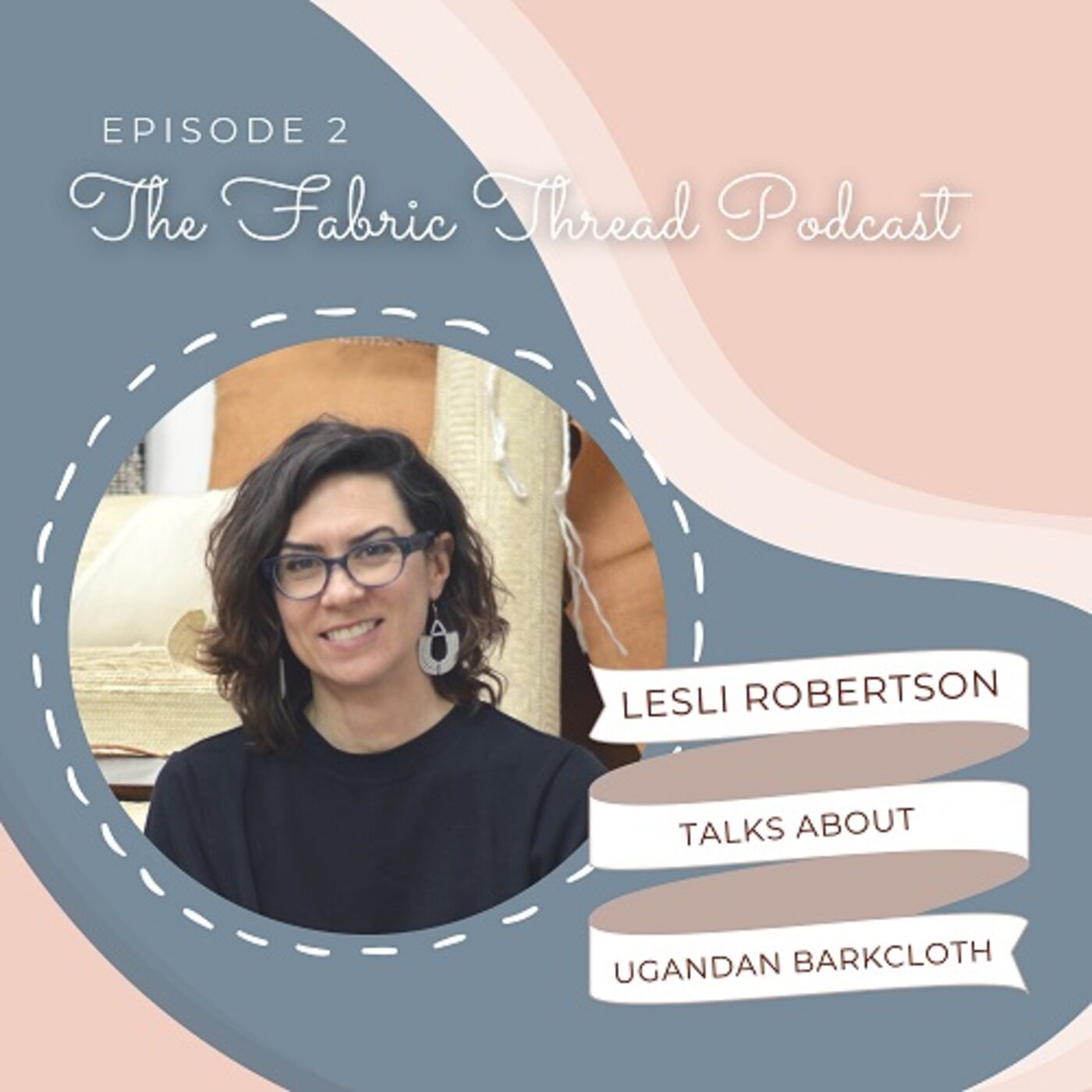 The Fabric Thread Podcast