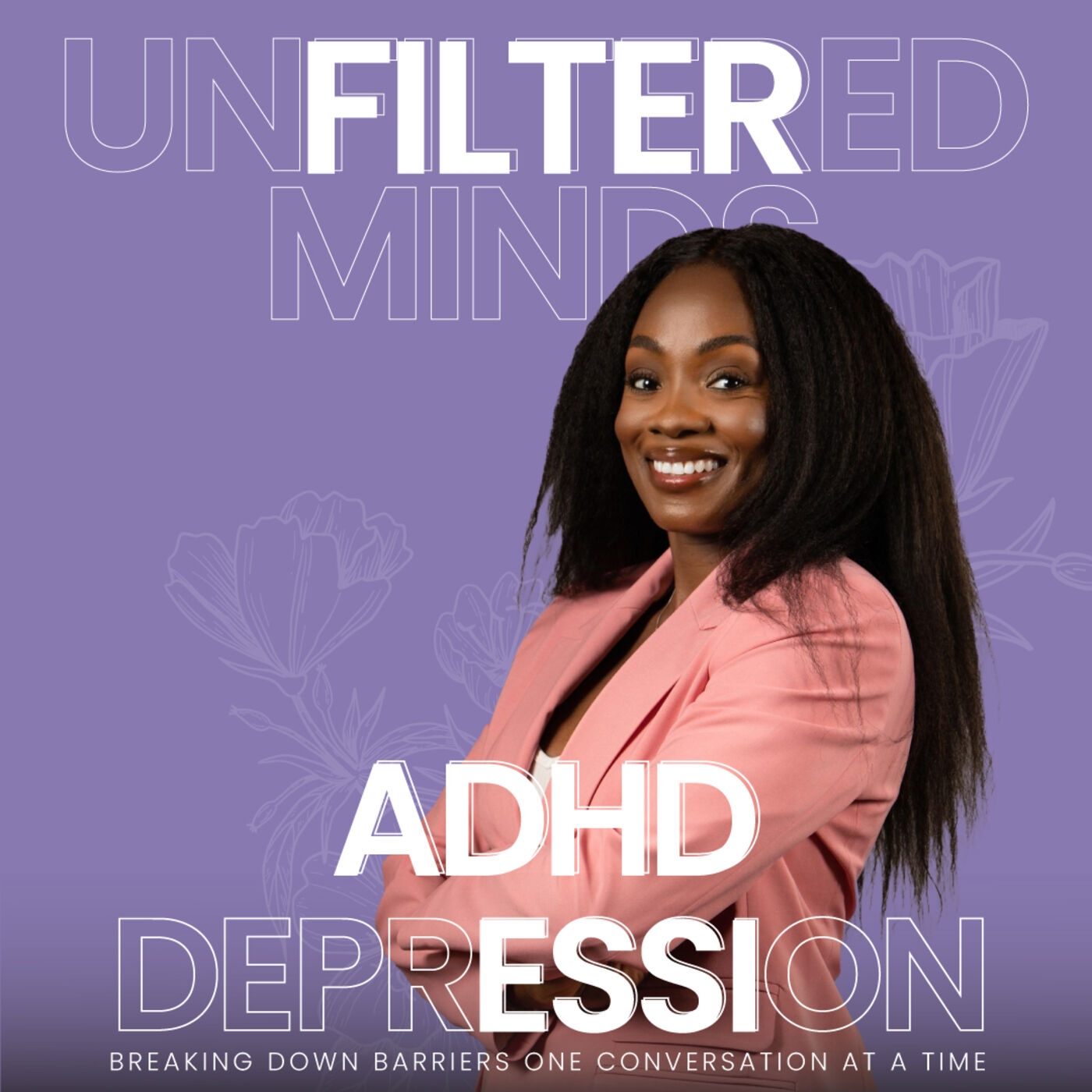 The Unfiltered Minds