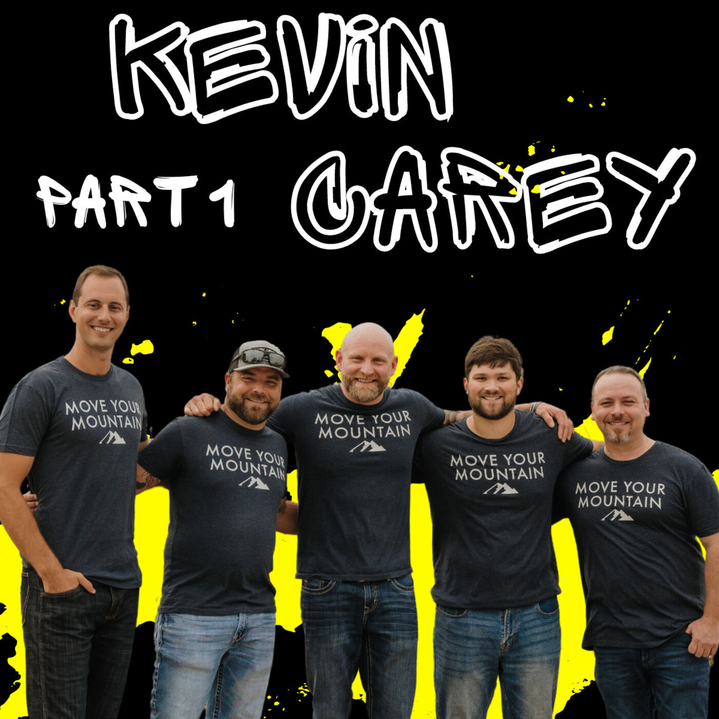 Insights on Leadership and Purpose with Chief Mountain Mover Kevin Carey