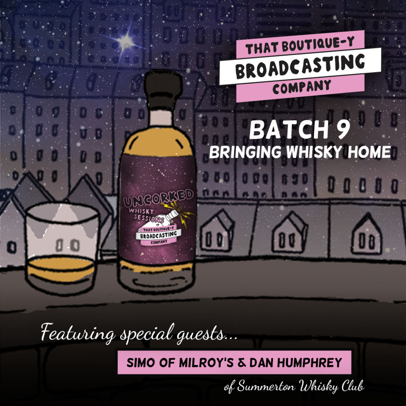 Uncorked Whisky Sessions