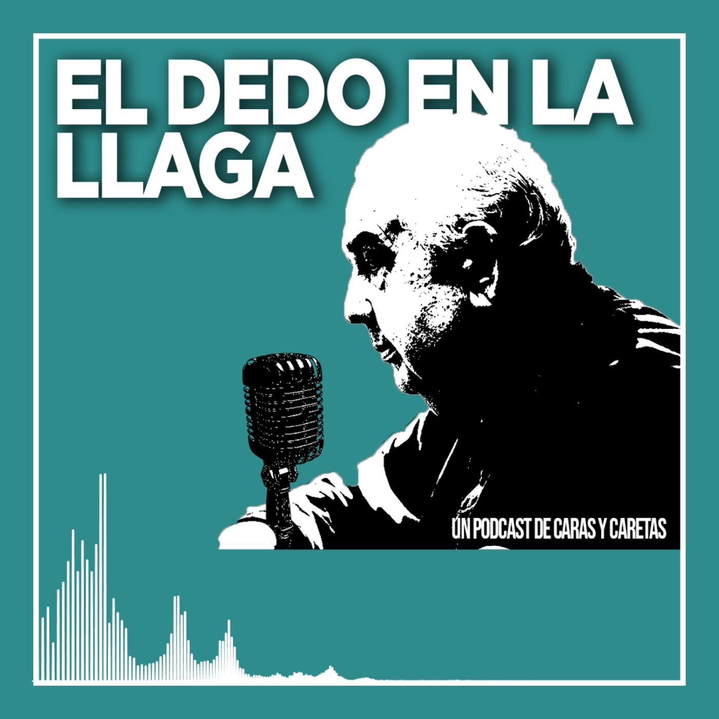 El Dedo en la llaga un Podcast de Caras y Caretas