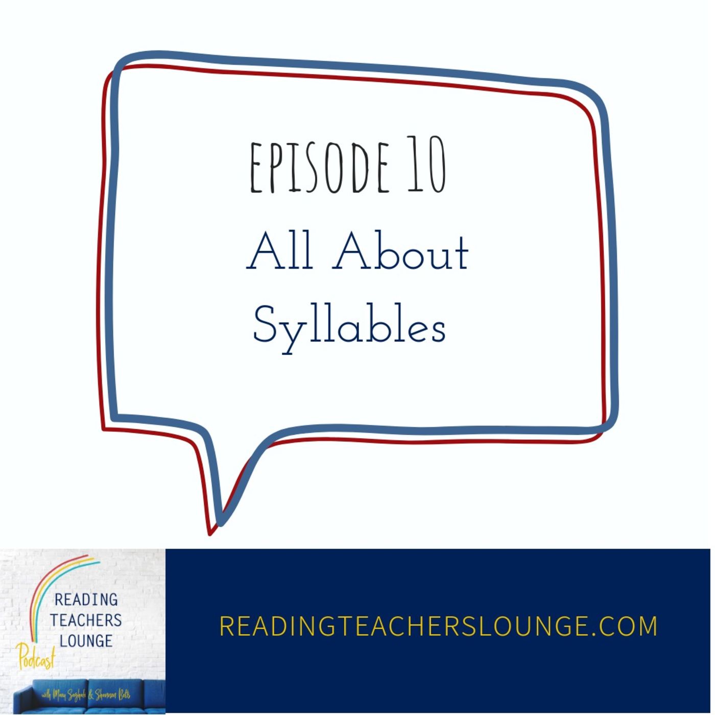 All About Syllables Reading Teachers Lounge Podcast Podtail