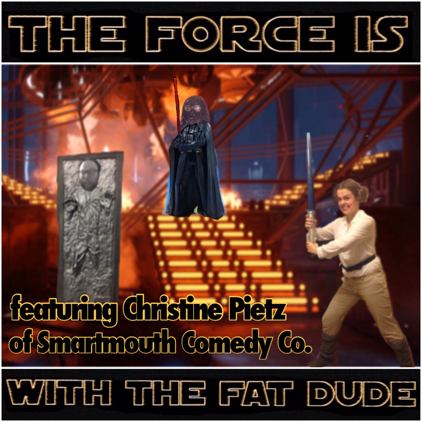 3. The Force Is With The Fat Dude - Episode Three: The Empire Strikes Back featuring Christine Pietz
