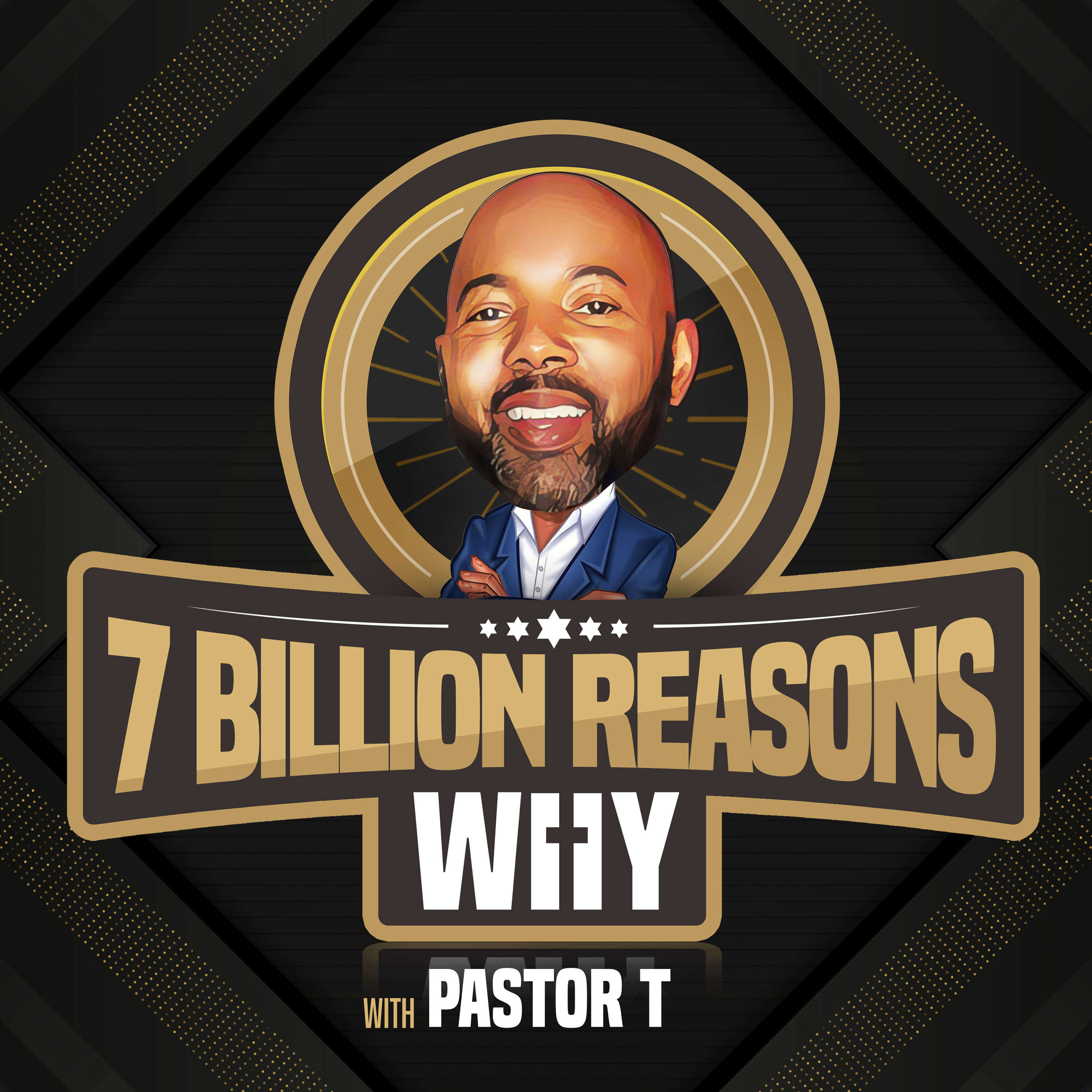 7 Billion Reasons