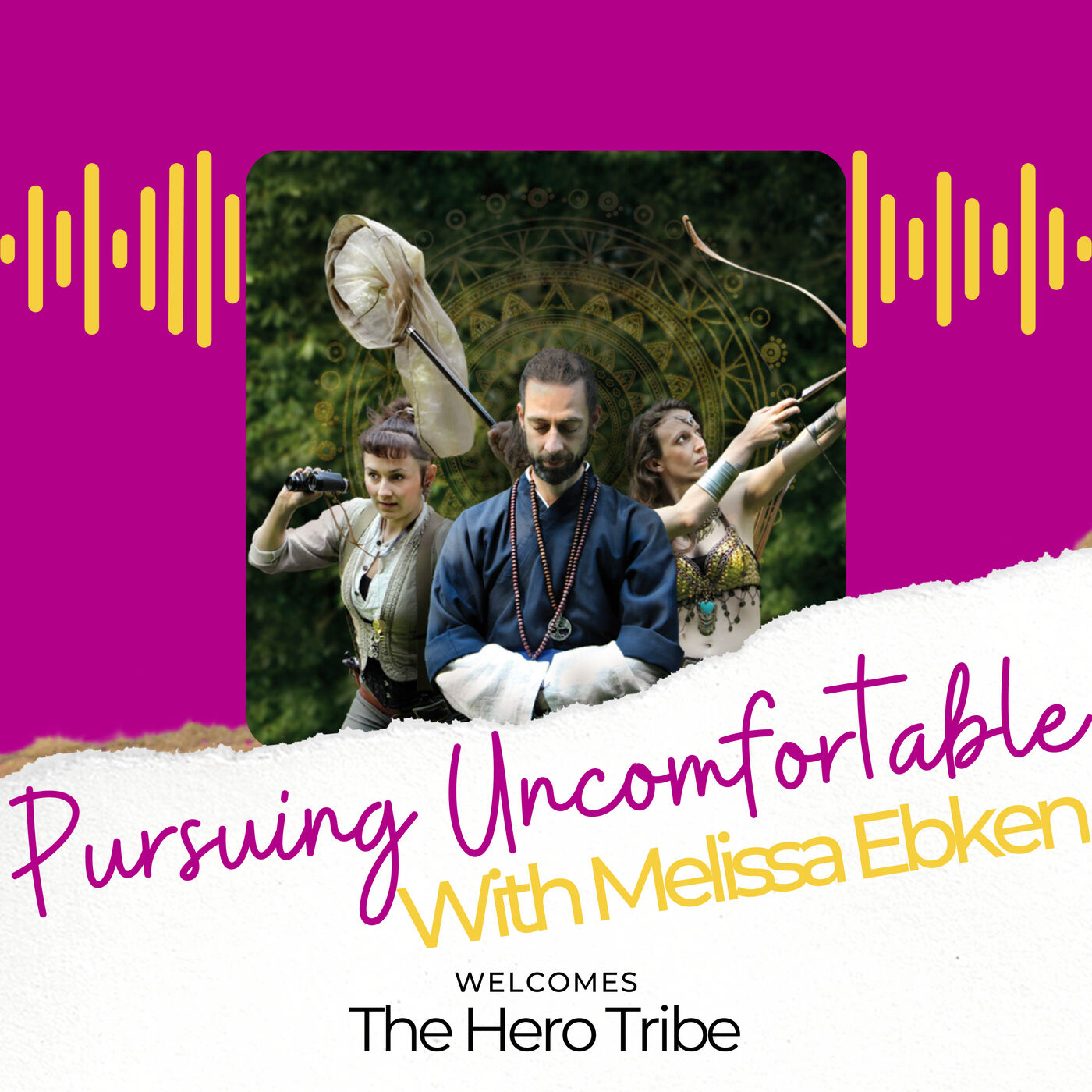 Episode 90: Pursuing the Hero In You with the Hero Tribe