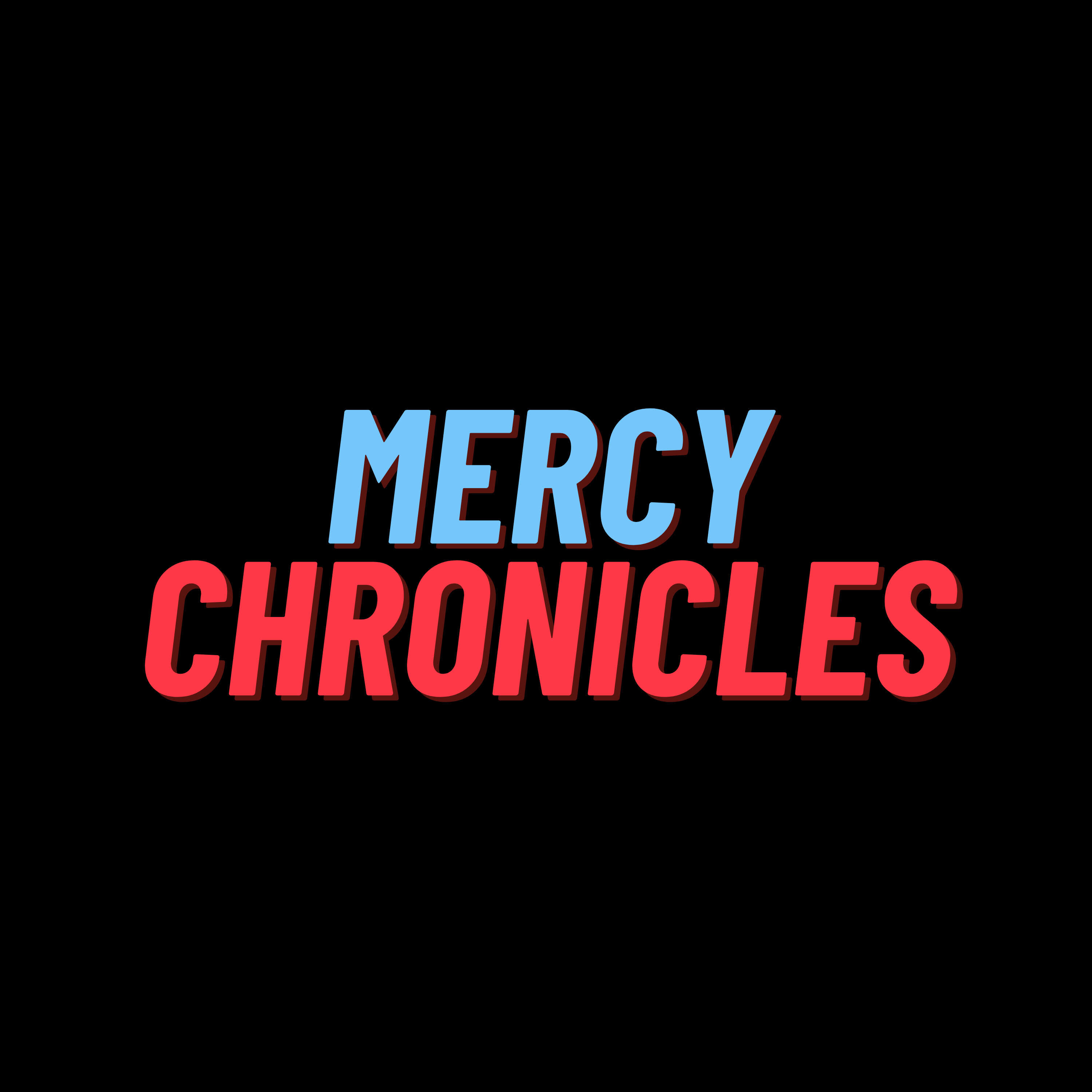 Mercy Chronicles