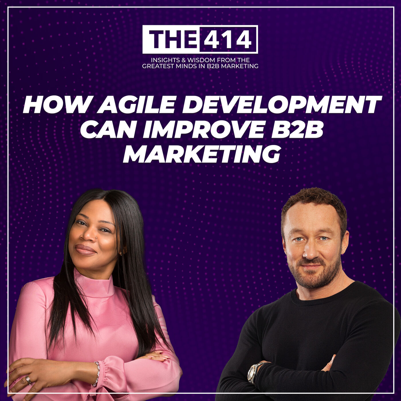 THE 414 - B2B Marketing Podcast