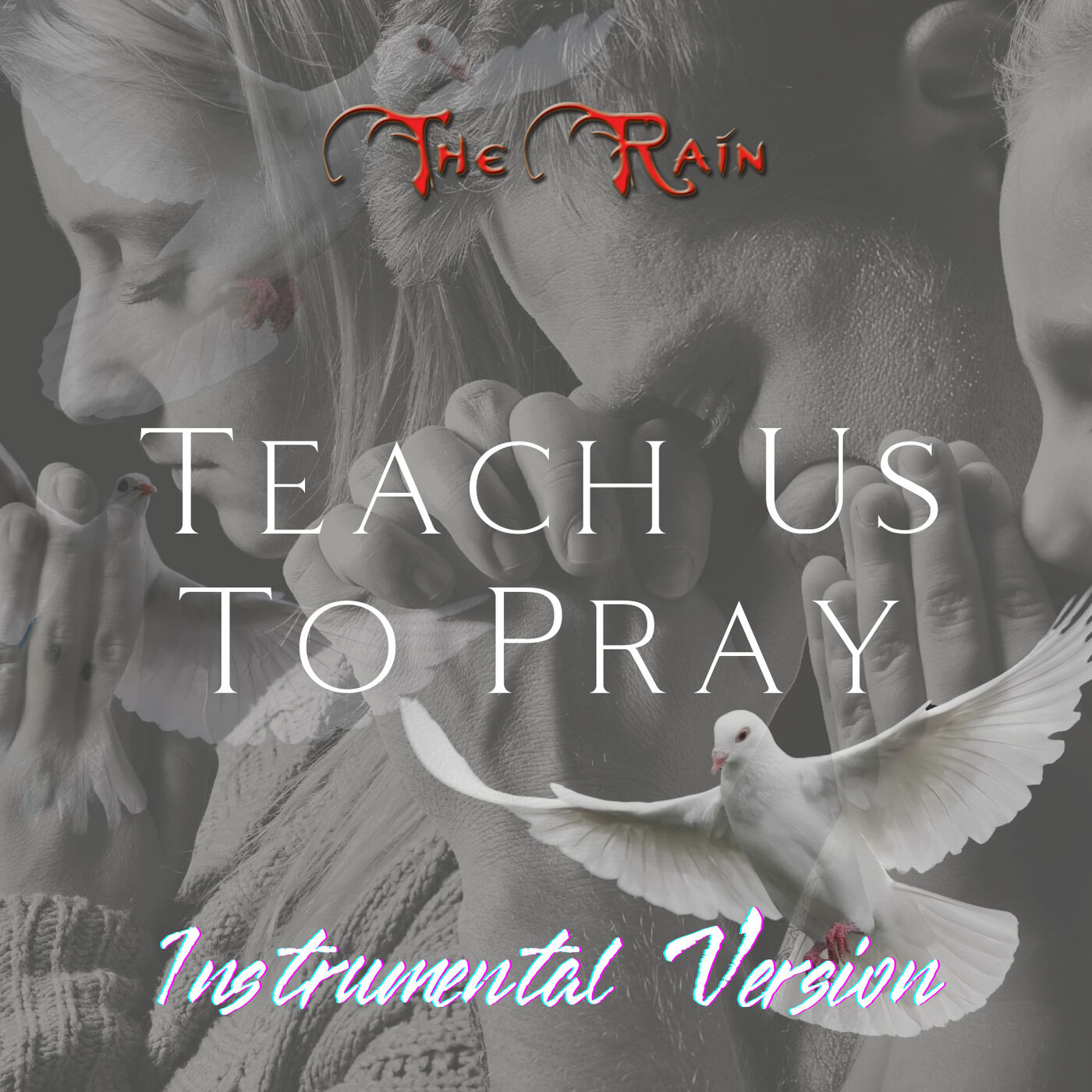 Teach Us To Pray - Instrumental