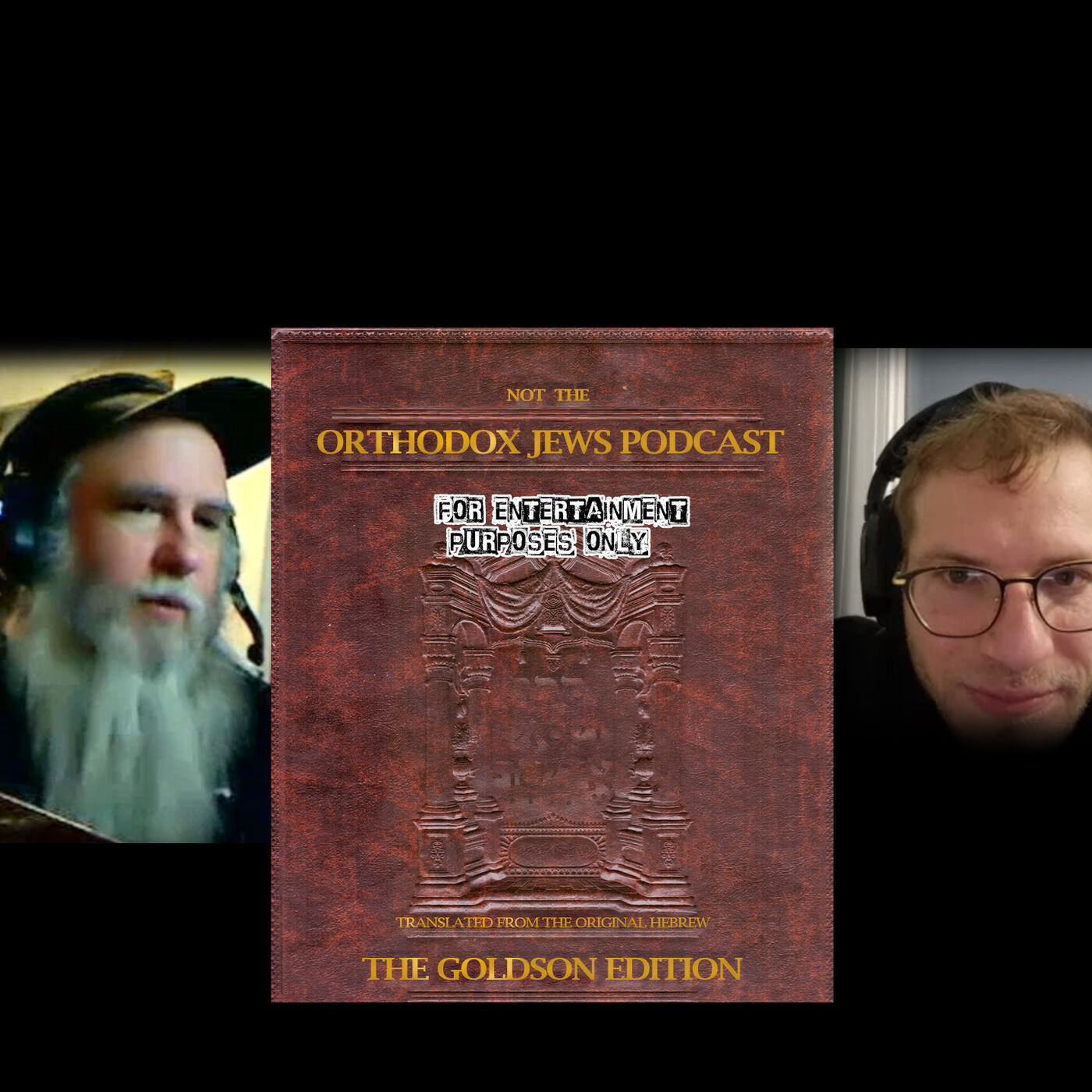 Not the Orthodox Jews Podcast with Yechiel Goldson
