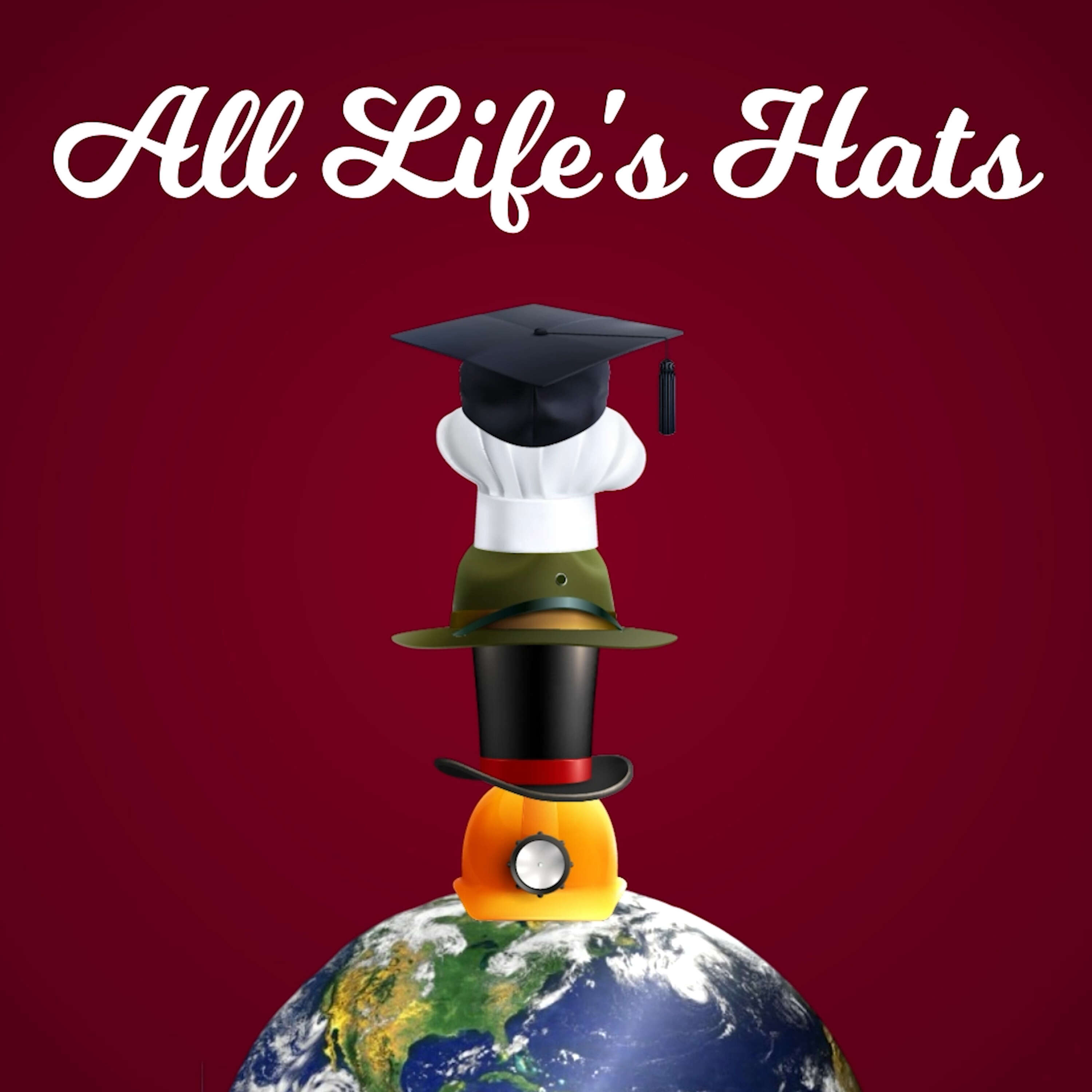 All Life's Hats