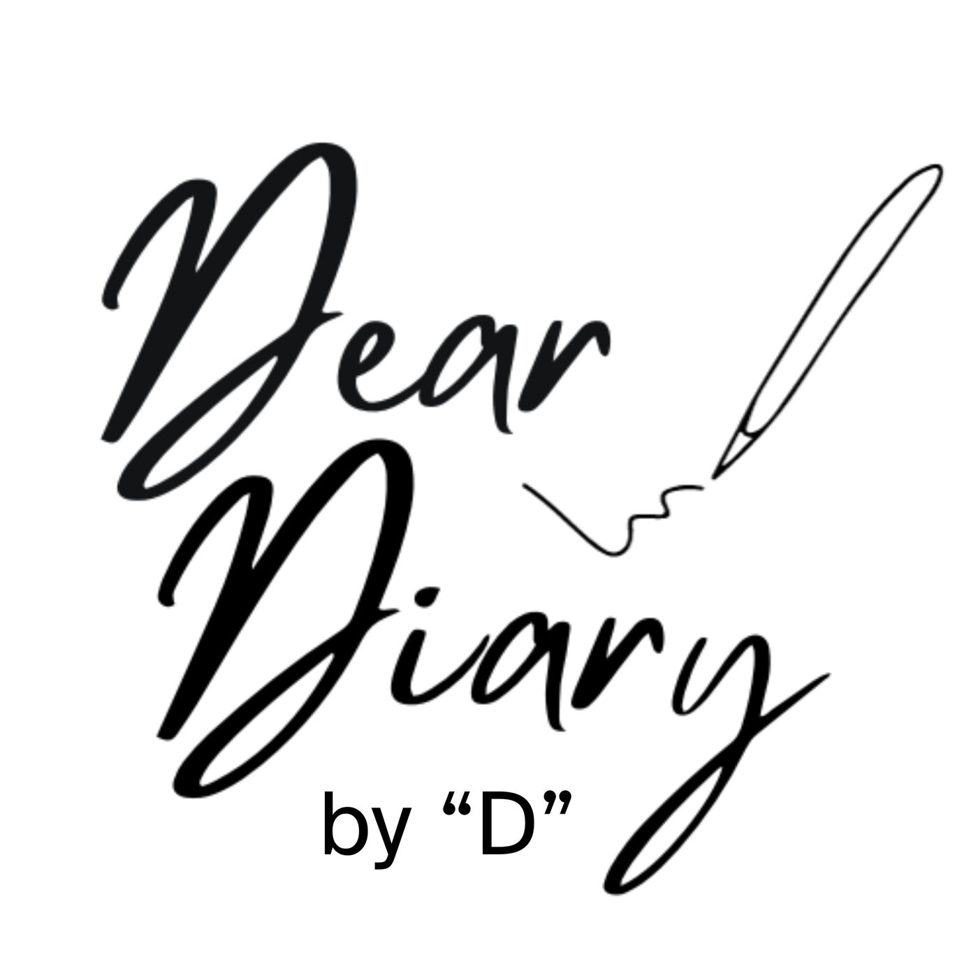 Dear Diary by D: A Personal Podcast Journey podcast artwork