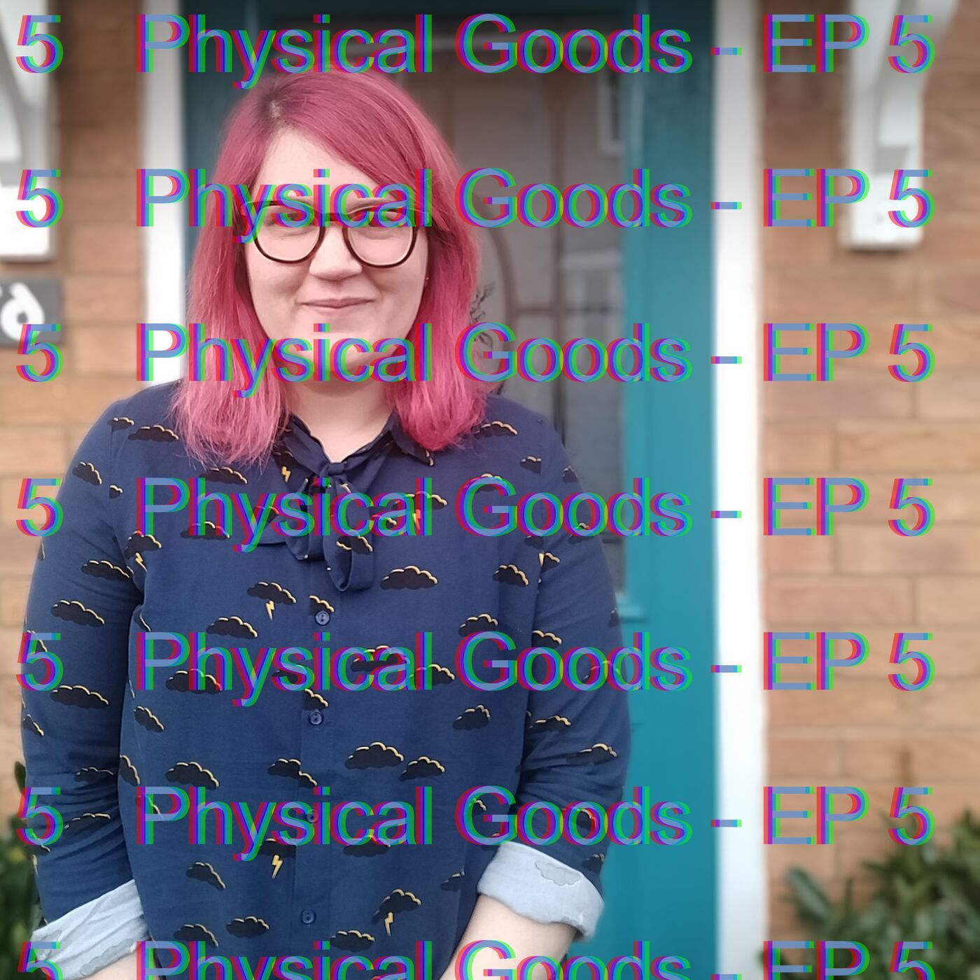 Physical Goods