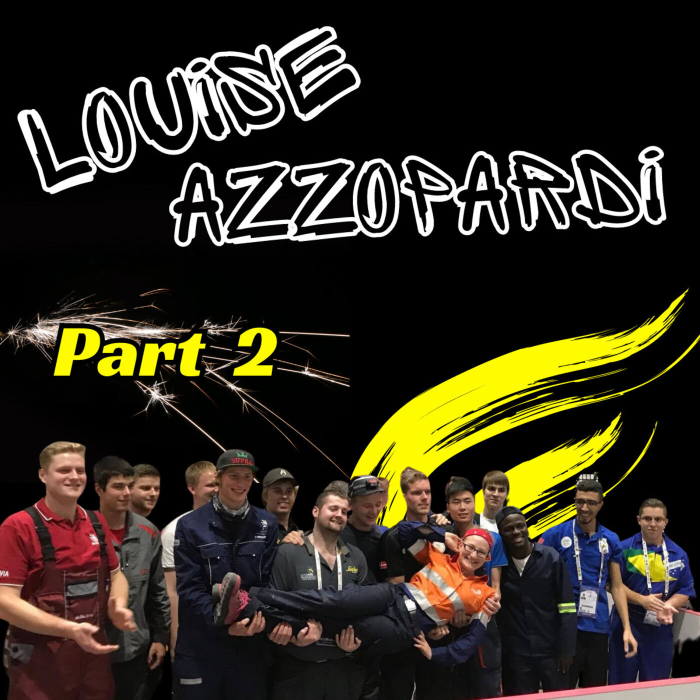 Part 2 From Apprentice to WorldSkills Competitor: Where the Trades Can Take You with Louise Azzopardi