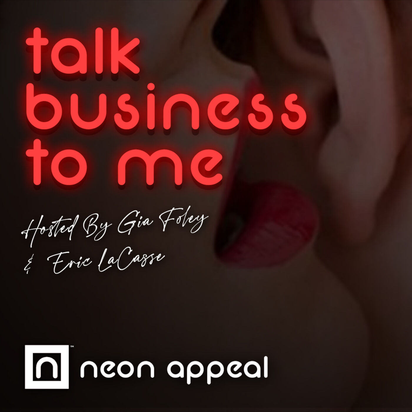 Talk Business To Me, with Neon Appeal