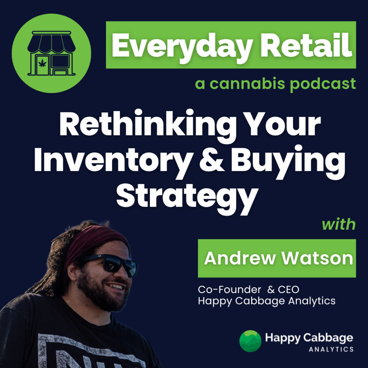 Everyday Retail: A Cannabis Podcast