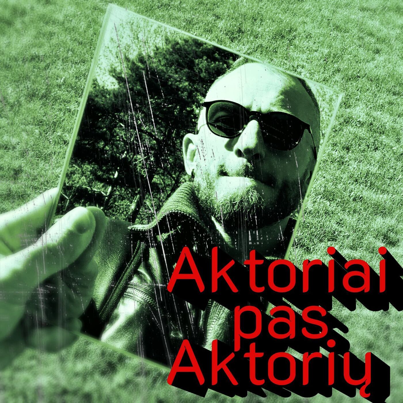 Aktoriai pas aktorių