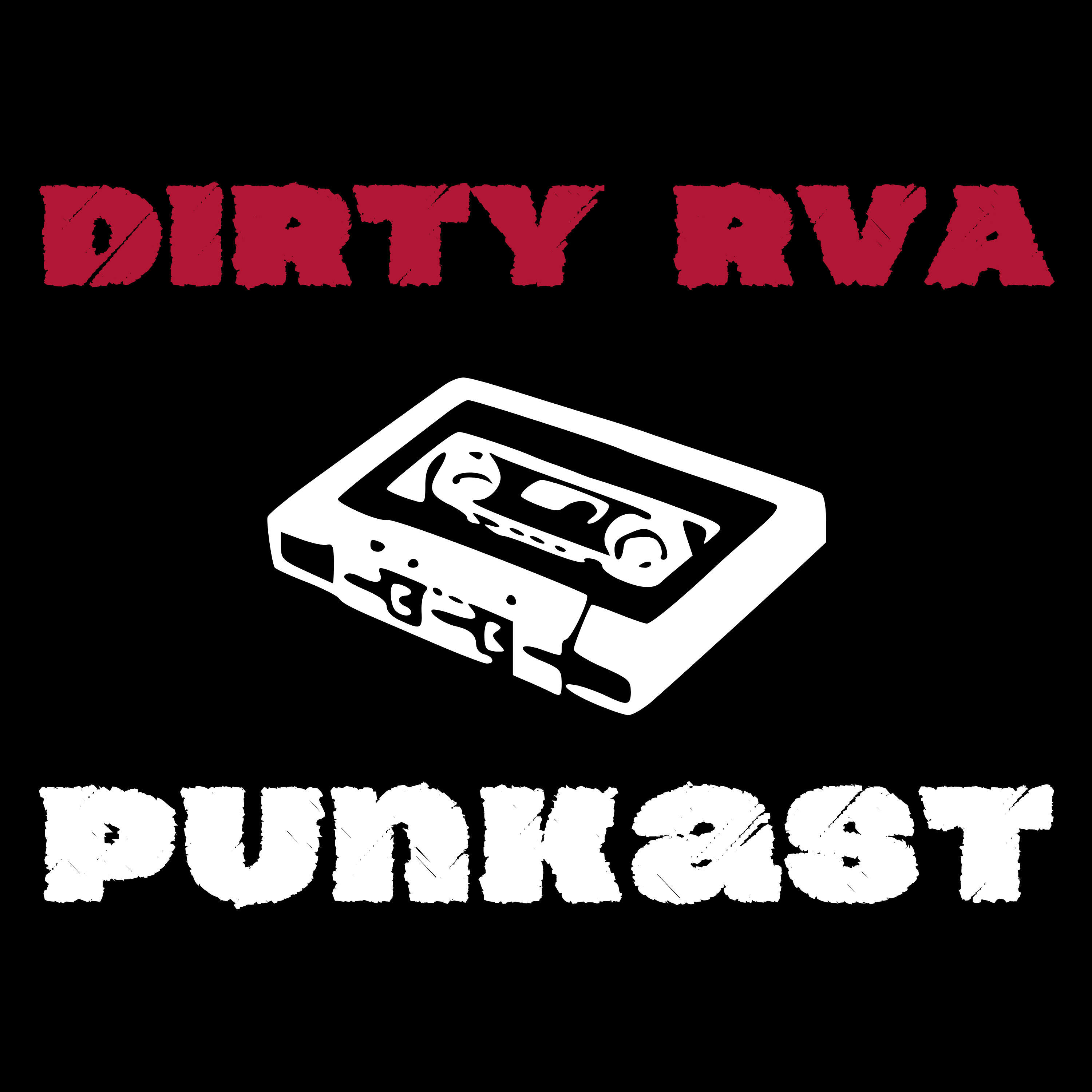 Dirty RVA Punkast