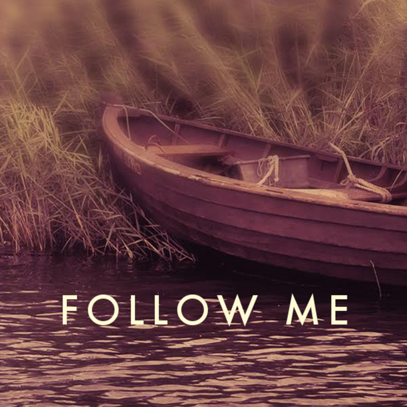 Follow Me: John 21
