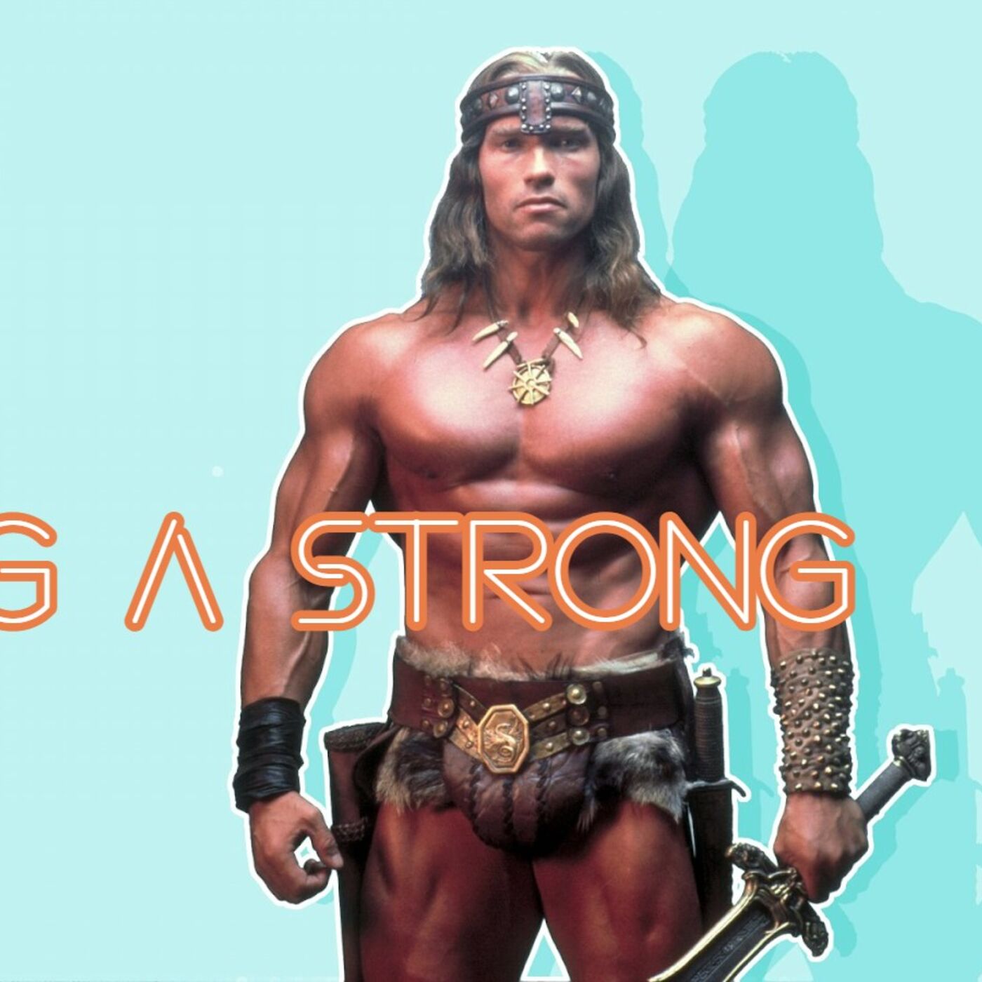 How to Be A Strong Man