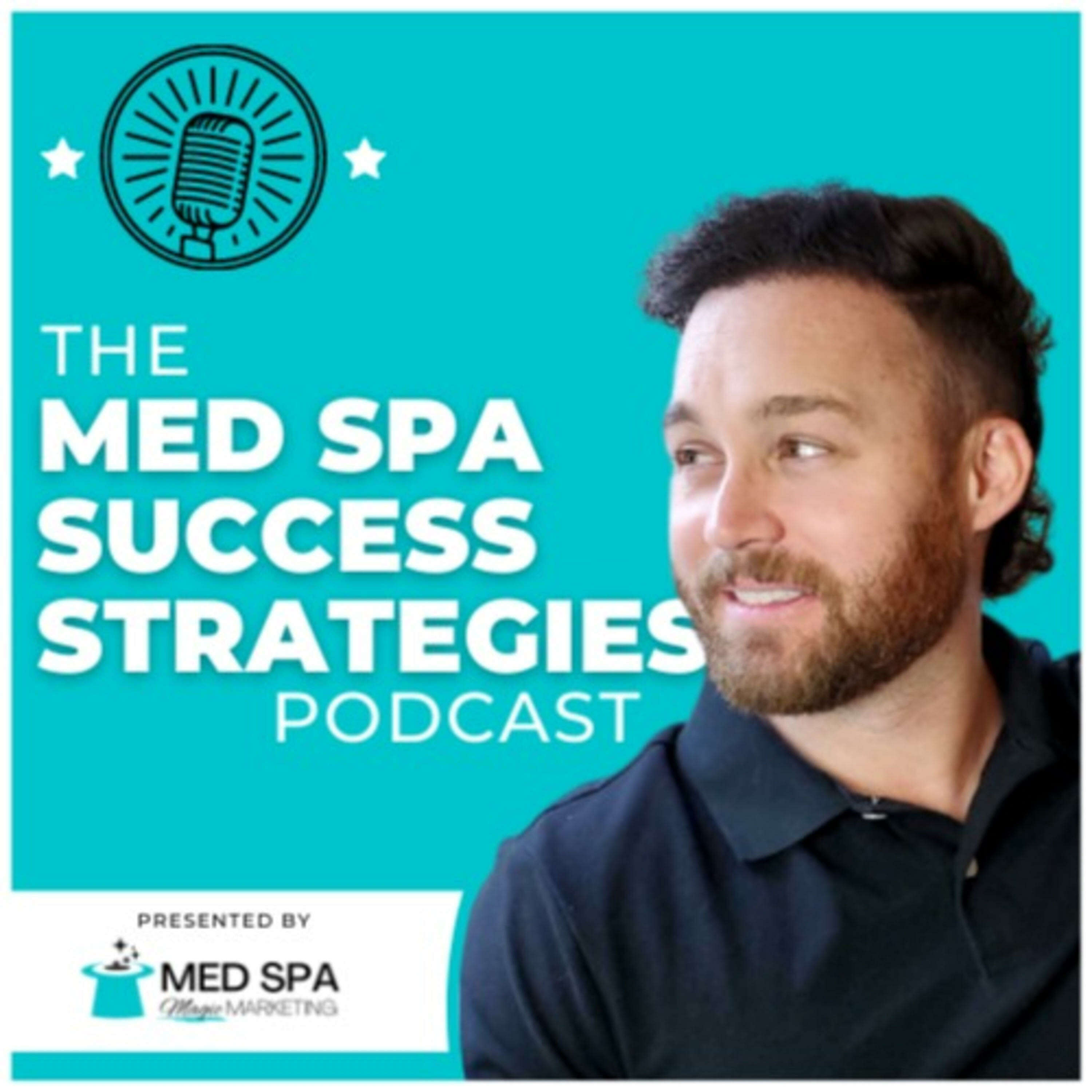 Med Spa Success Strategies podcast artwork