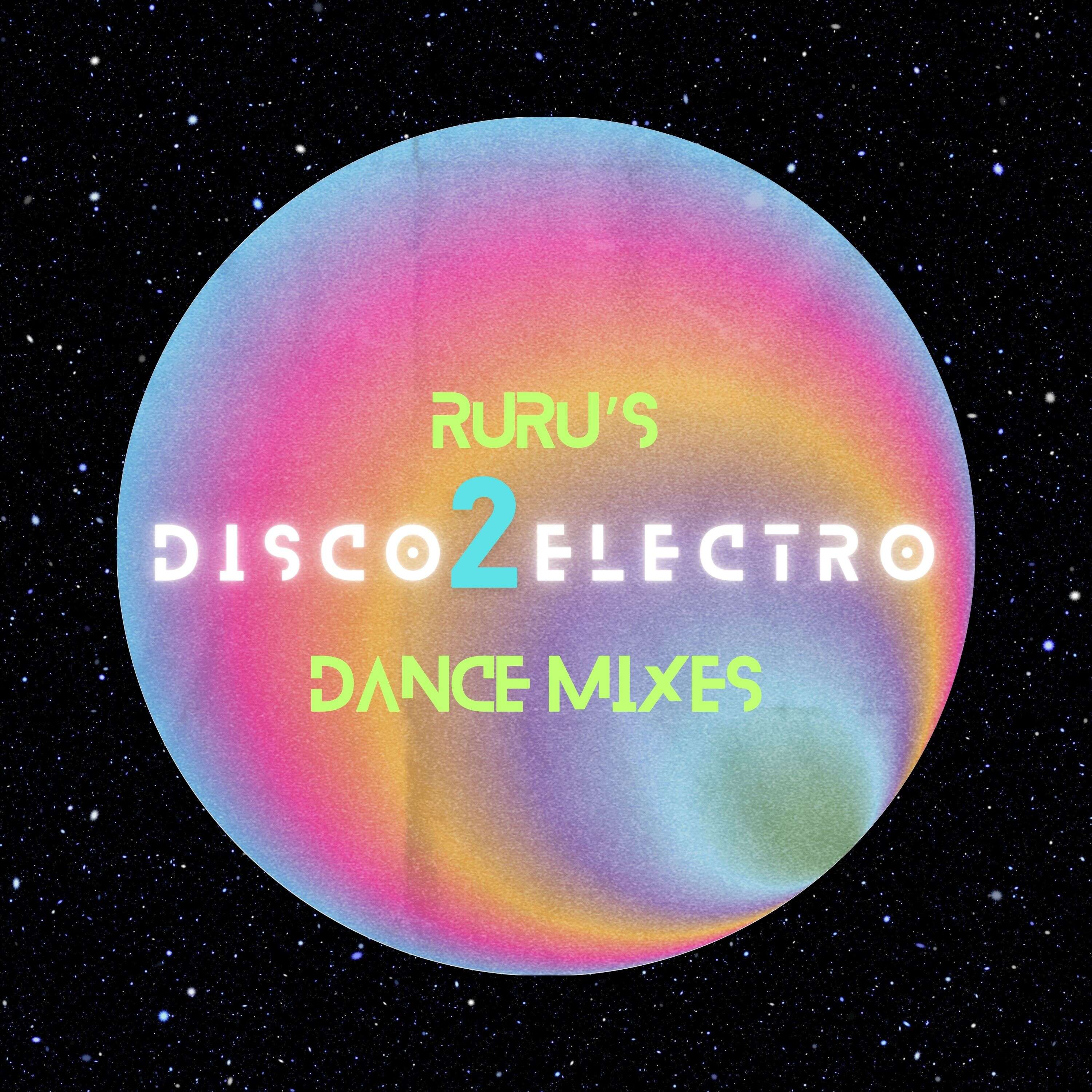 disco2electro RuRu’s dance mixes