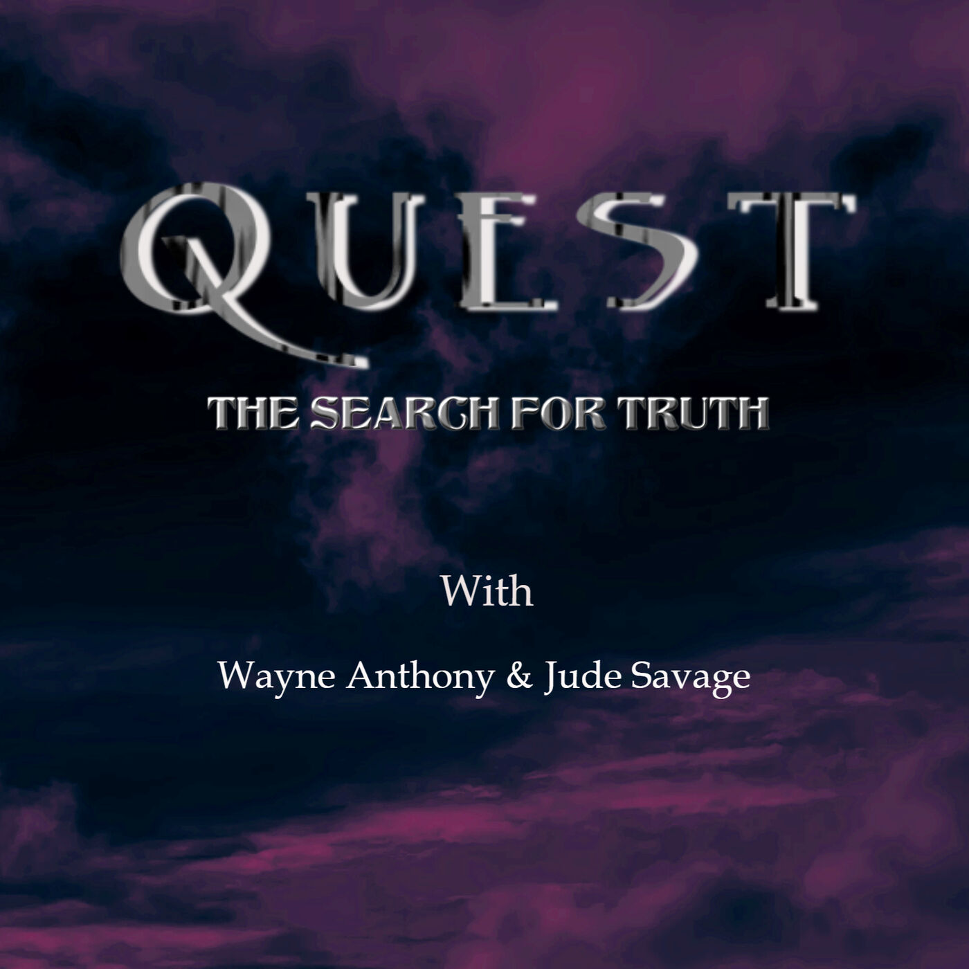 Quest The Search For Truth Podcast