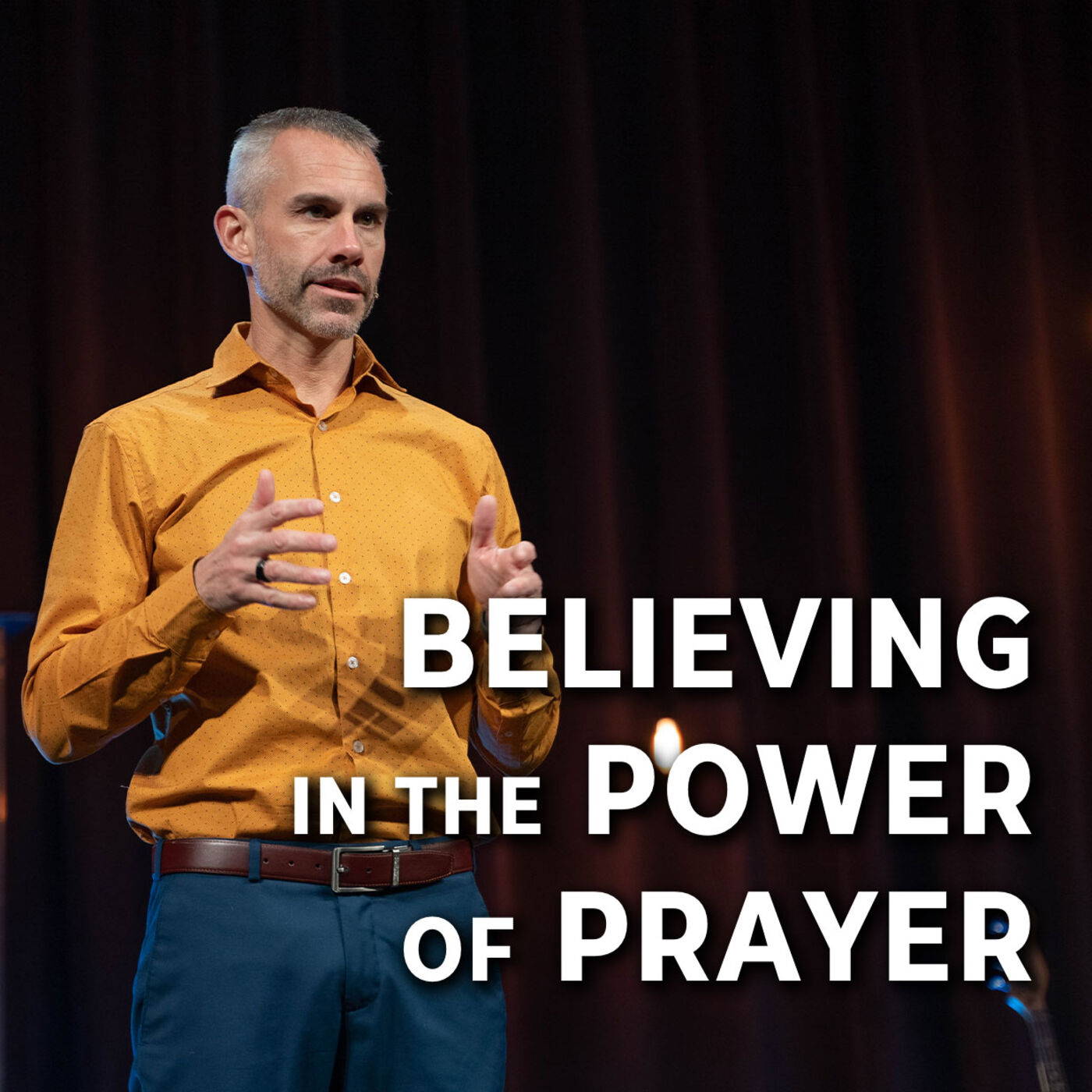Believing In The Power Of Prayer