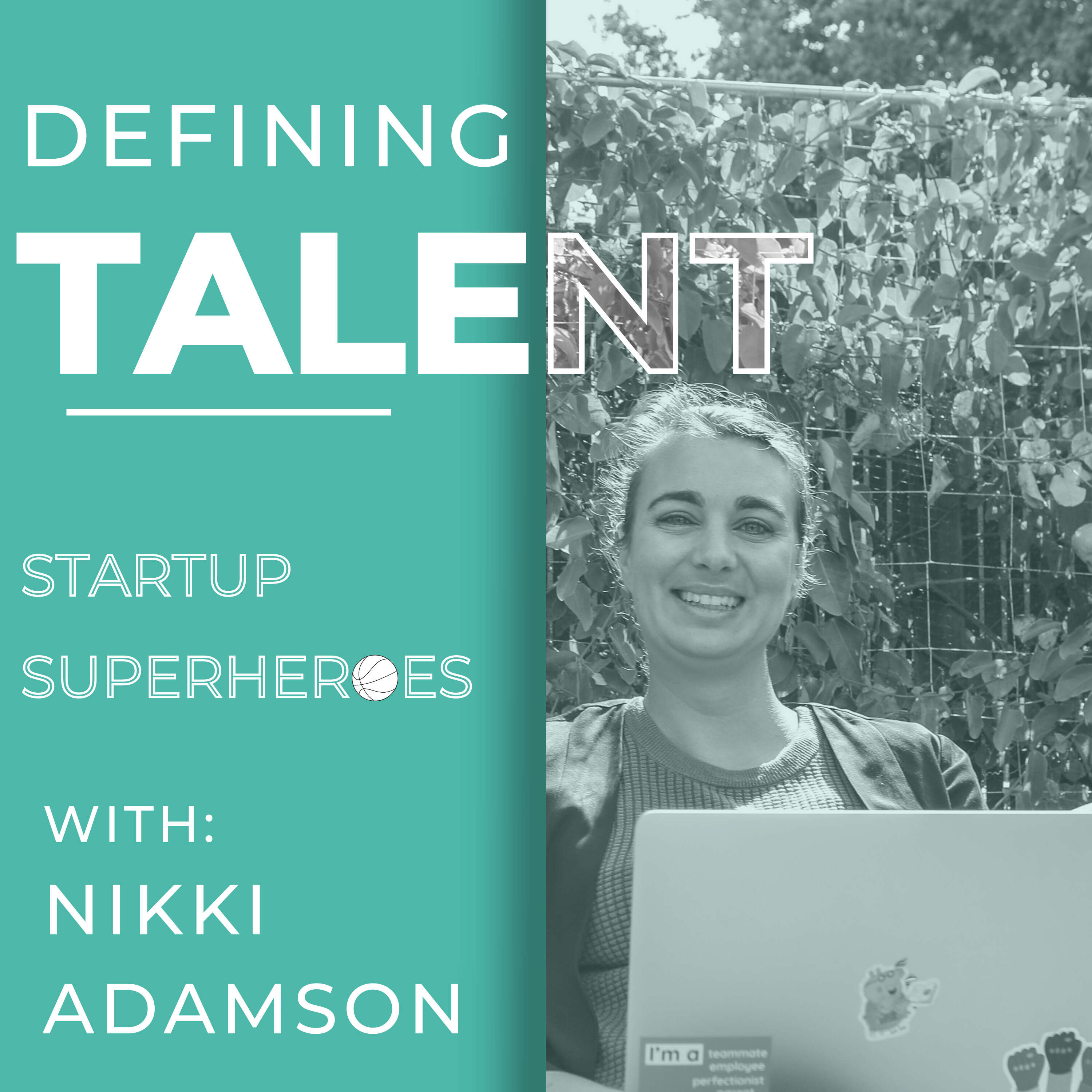 Defining Talent: Startup Superheroes with Hustle Hunters