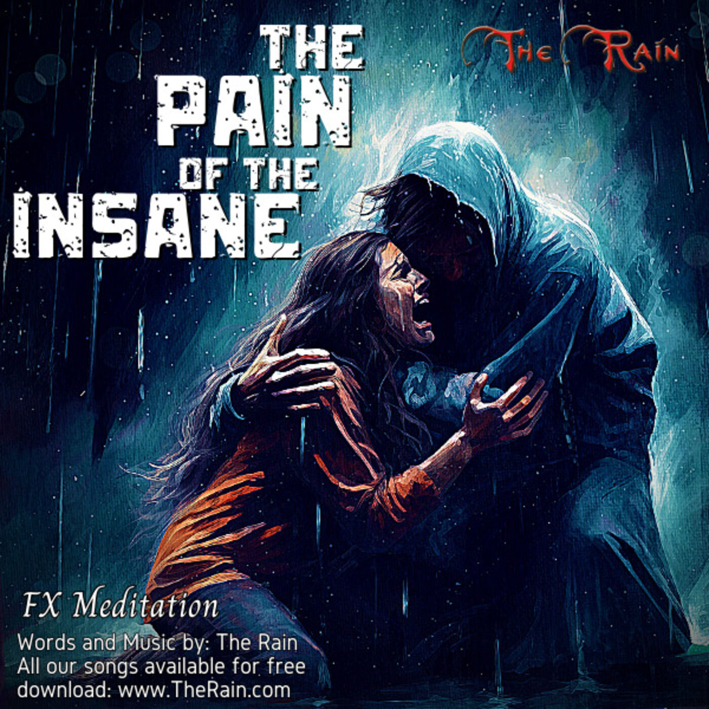 The Pain Of The Insane - Meditation FX