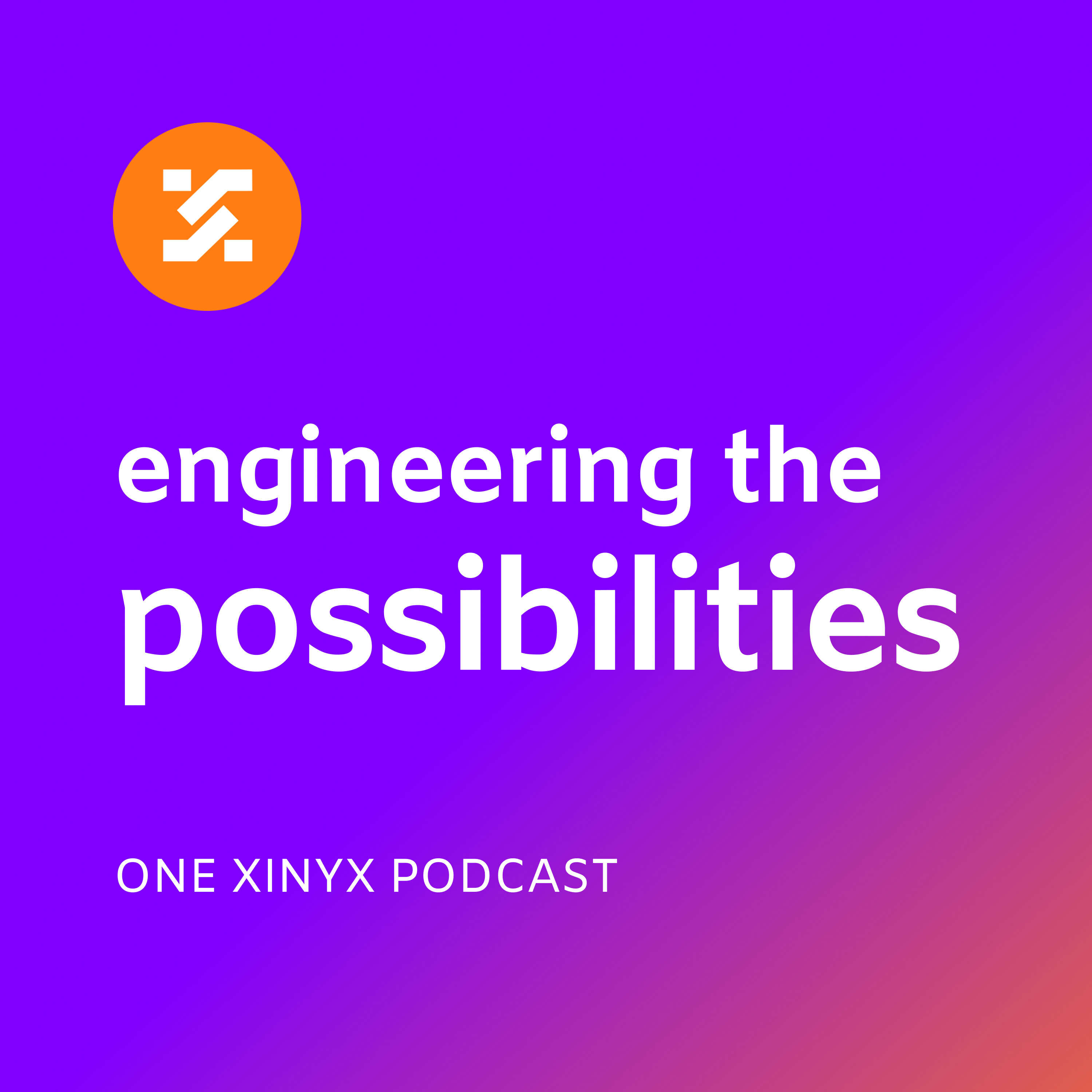 One Xinyx Podcast
