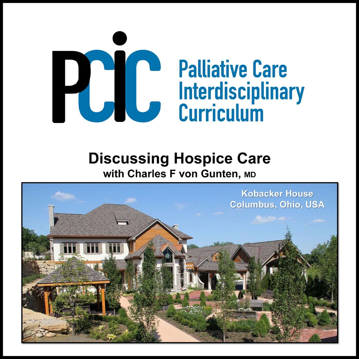 Palliative Care Interdisciplinary  Curriculum